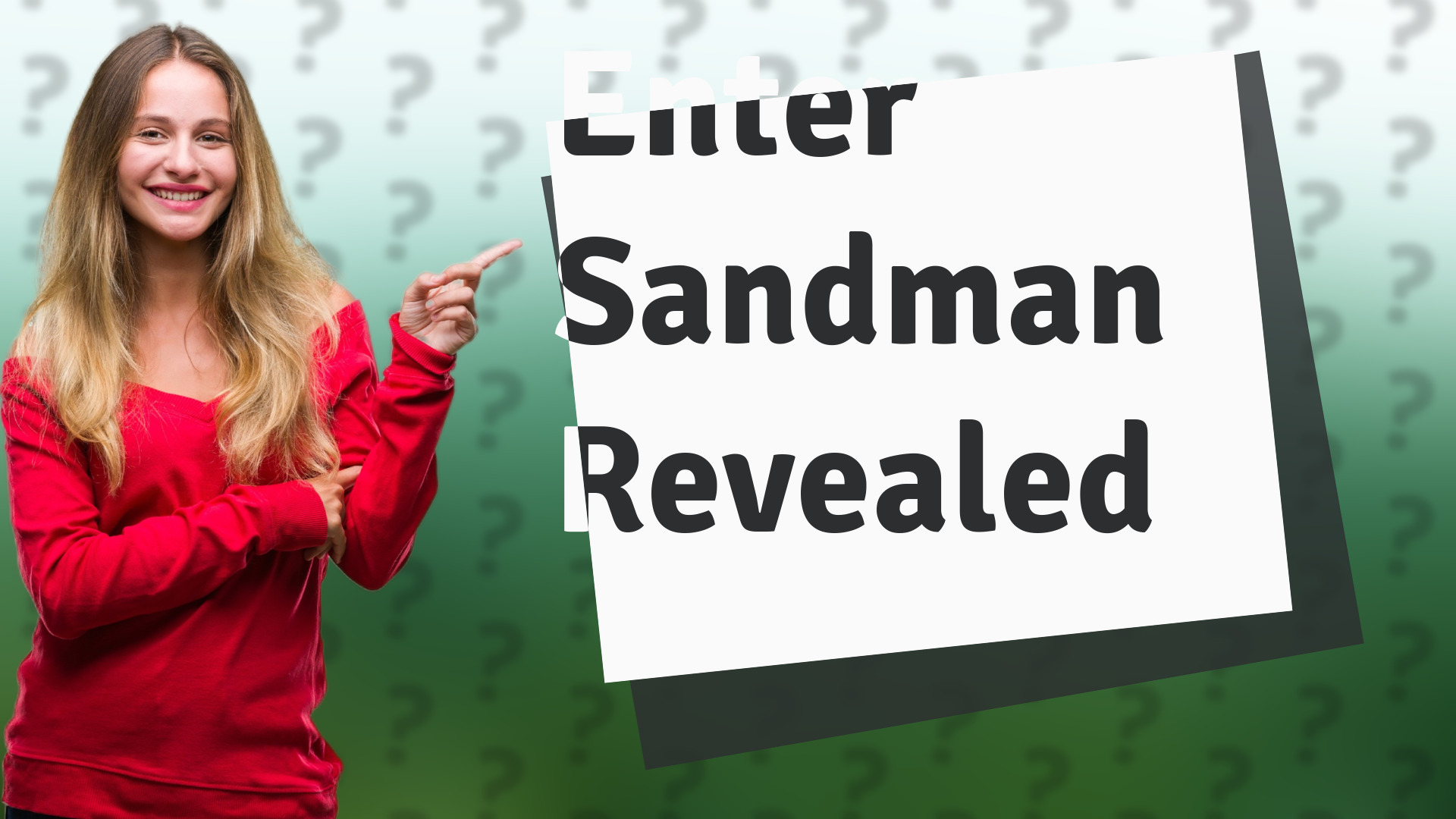 Enter Sandman Revealed