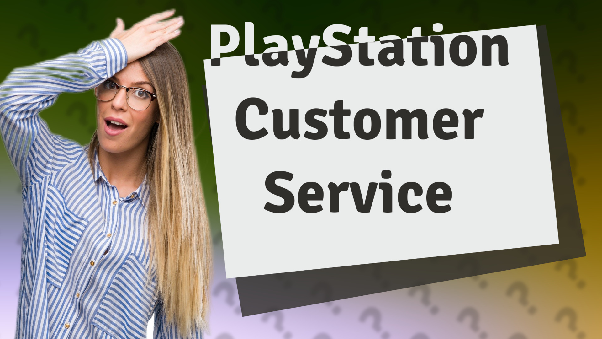 PlayStation Customer Service