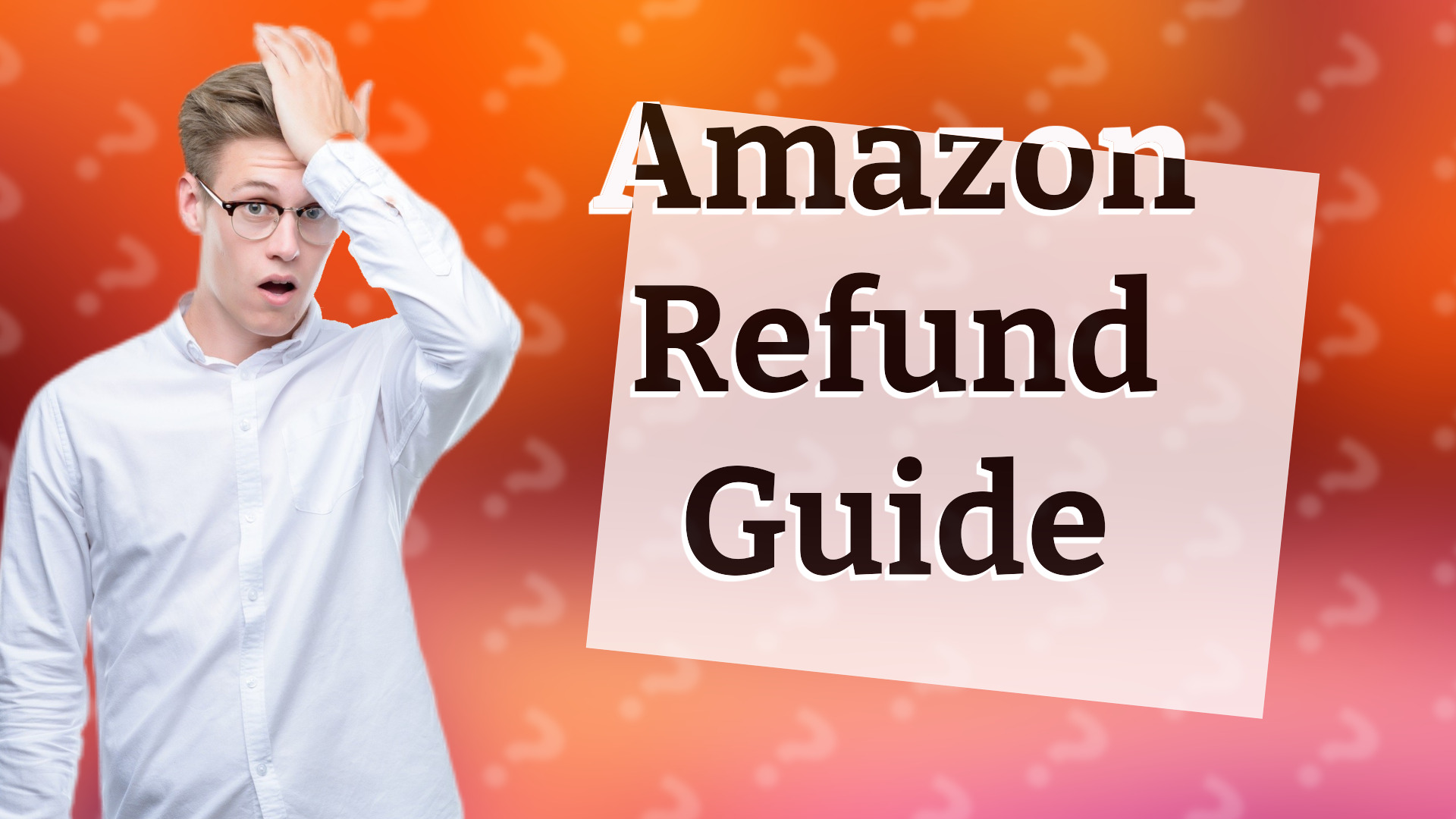Amazon Refund Guide