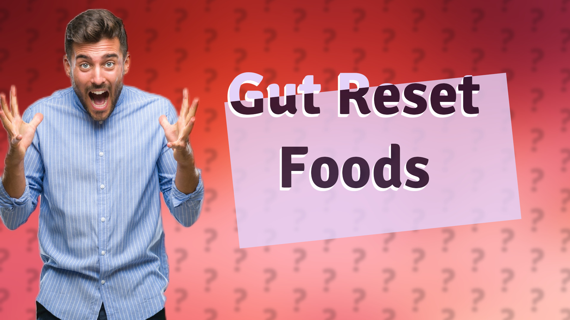 Gut Reset Foods