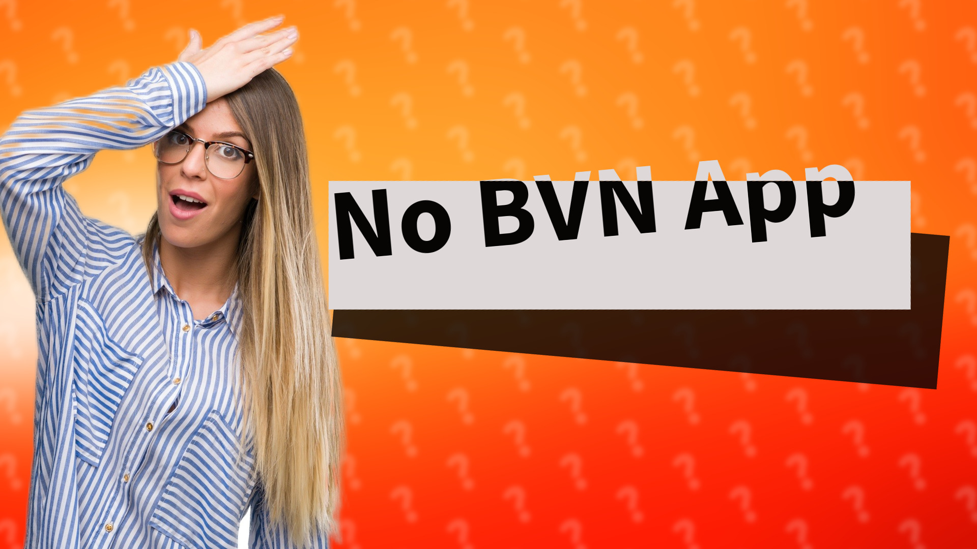 No BVN App
