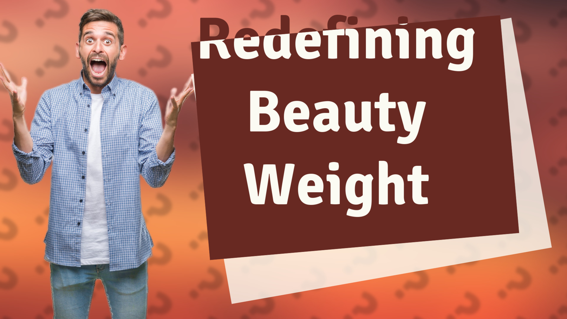 Redefining Beauty Weight