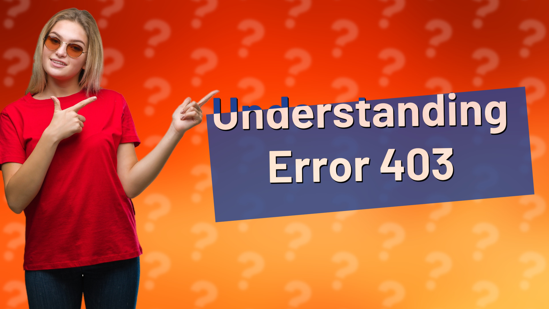 Understanding Error 403