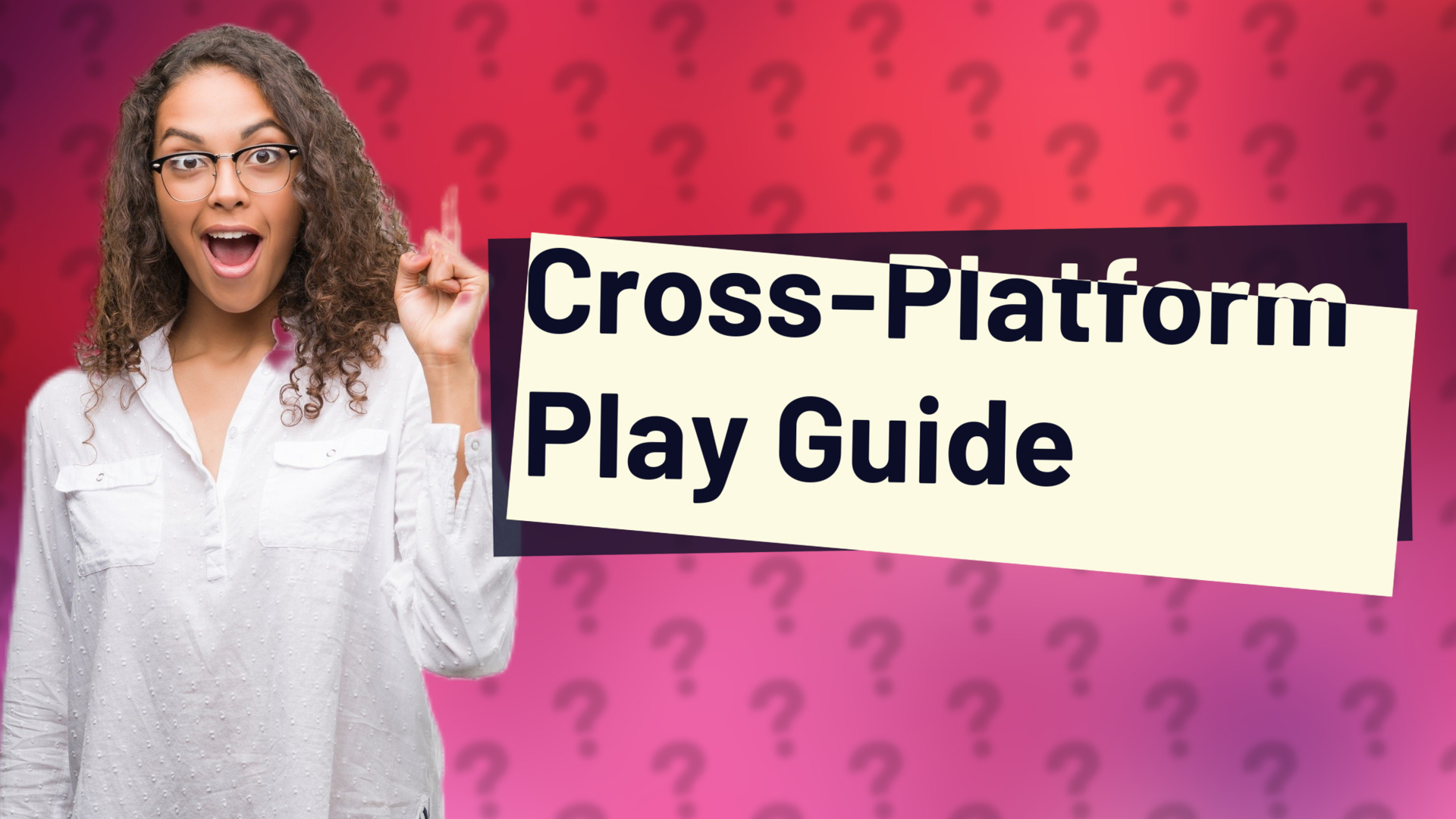 Cross-Platform Play Guide