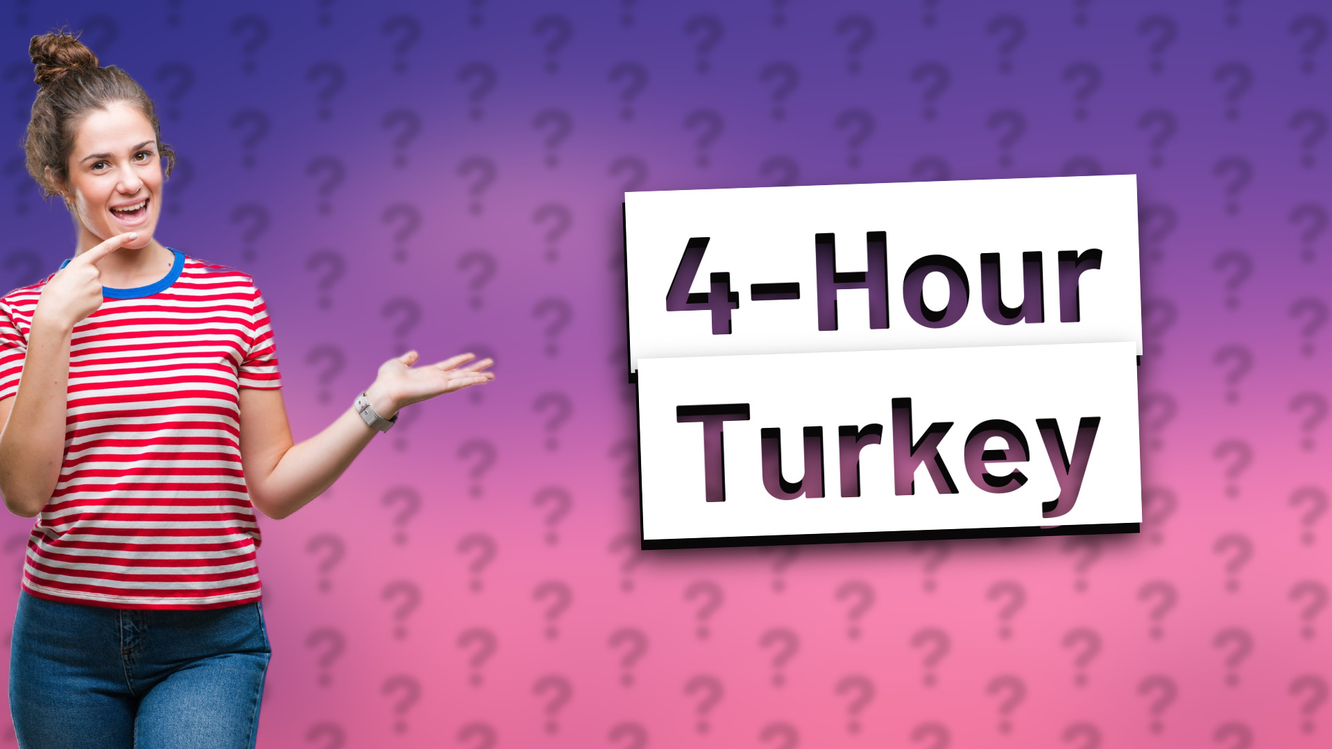 4-Hour Turkey