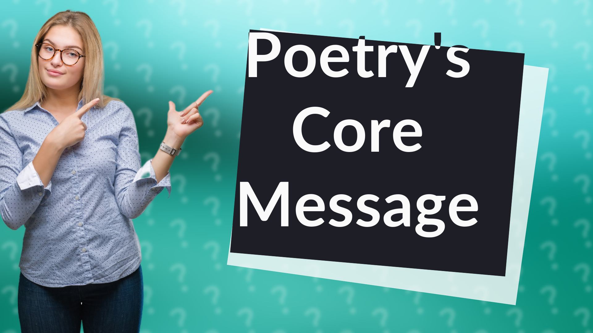 Poetry's Core Message