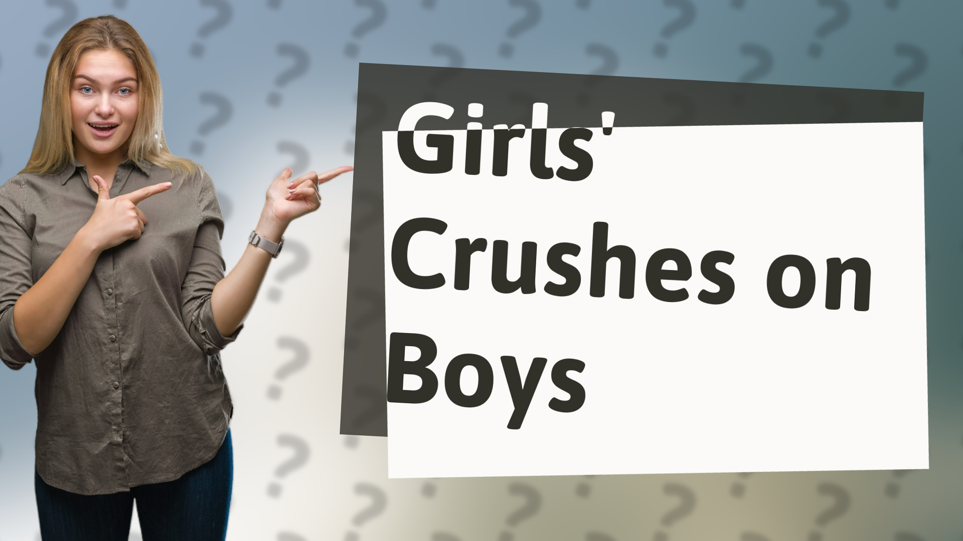 Girls' Crushes on Boys