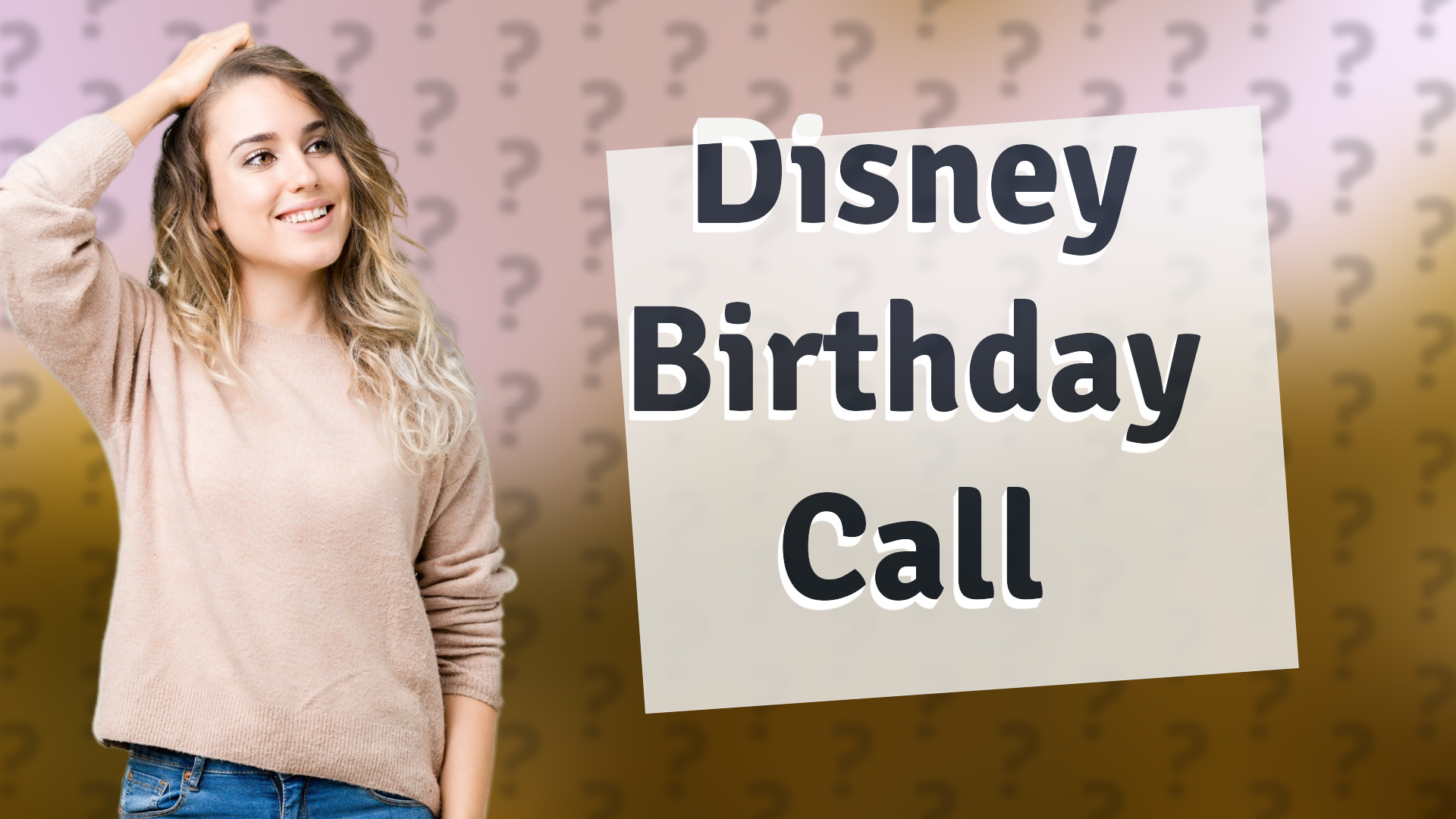 Disney Birthday Call