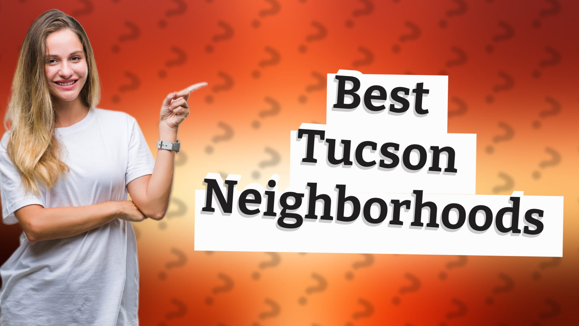 Best Tucson Neighborhoods