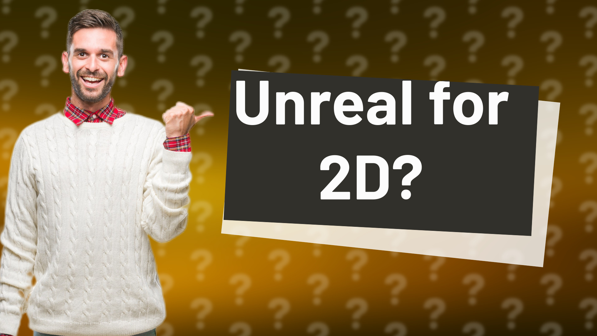 Unreal for 2D?