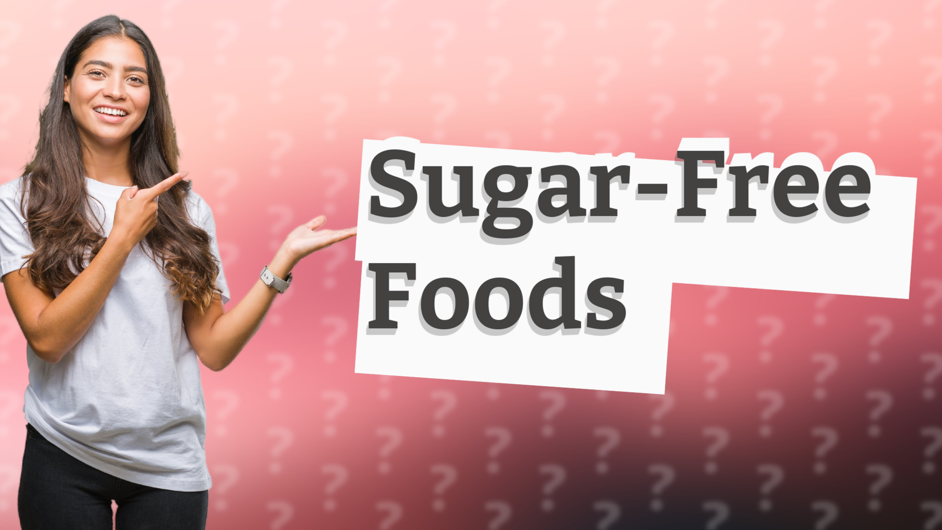 Sugar-Free Foods