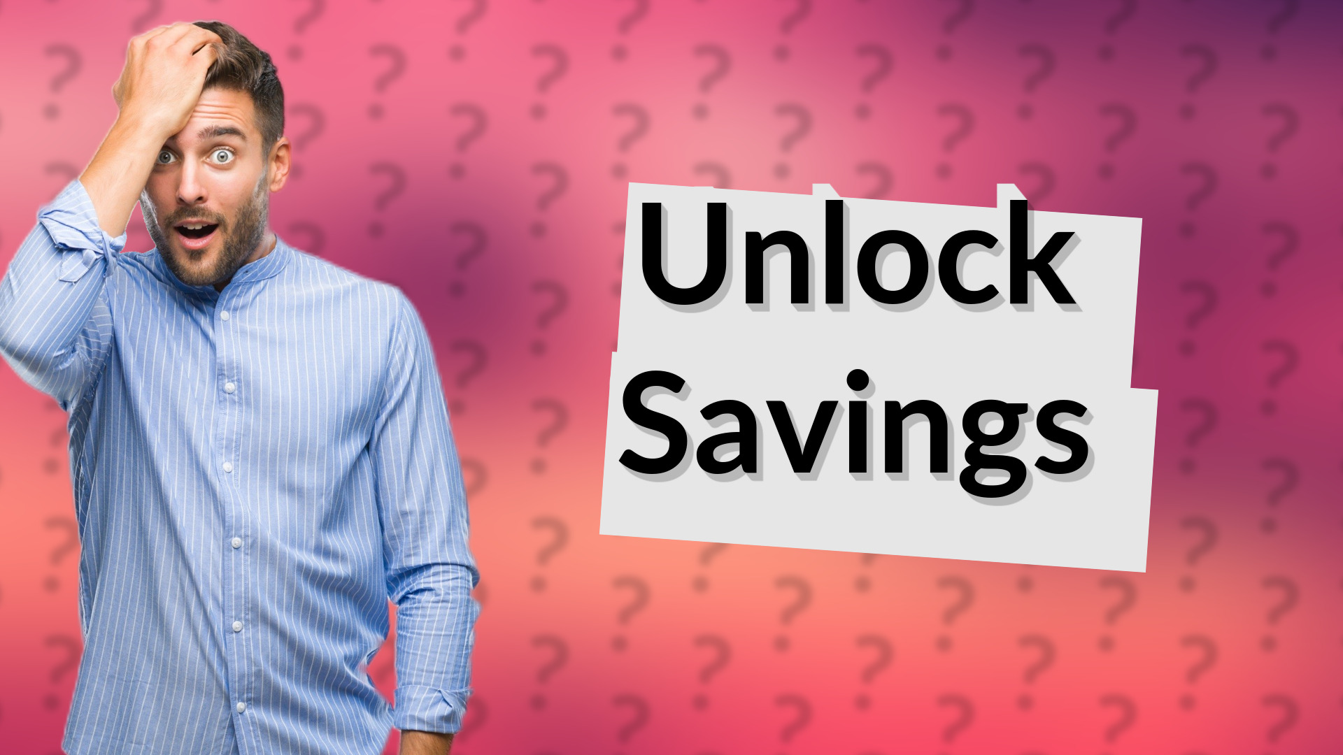 Unlock Savings