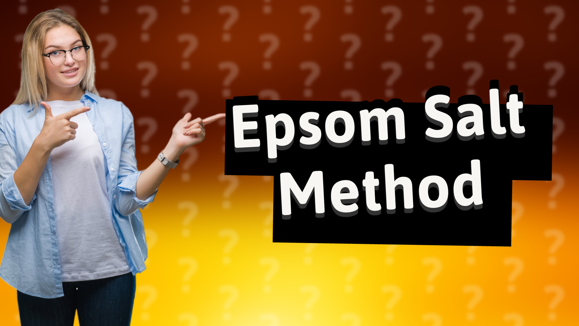 Epsom Salt Method