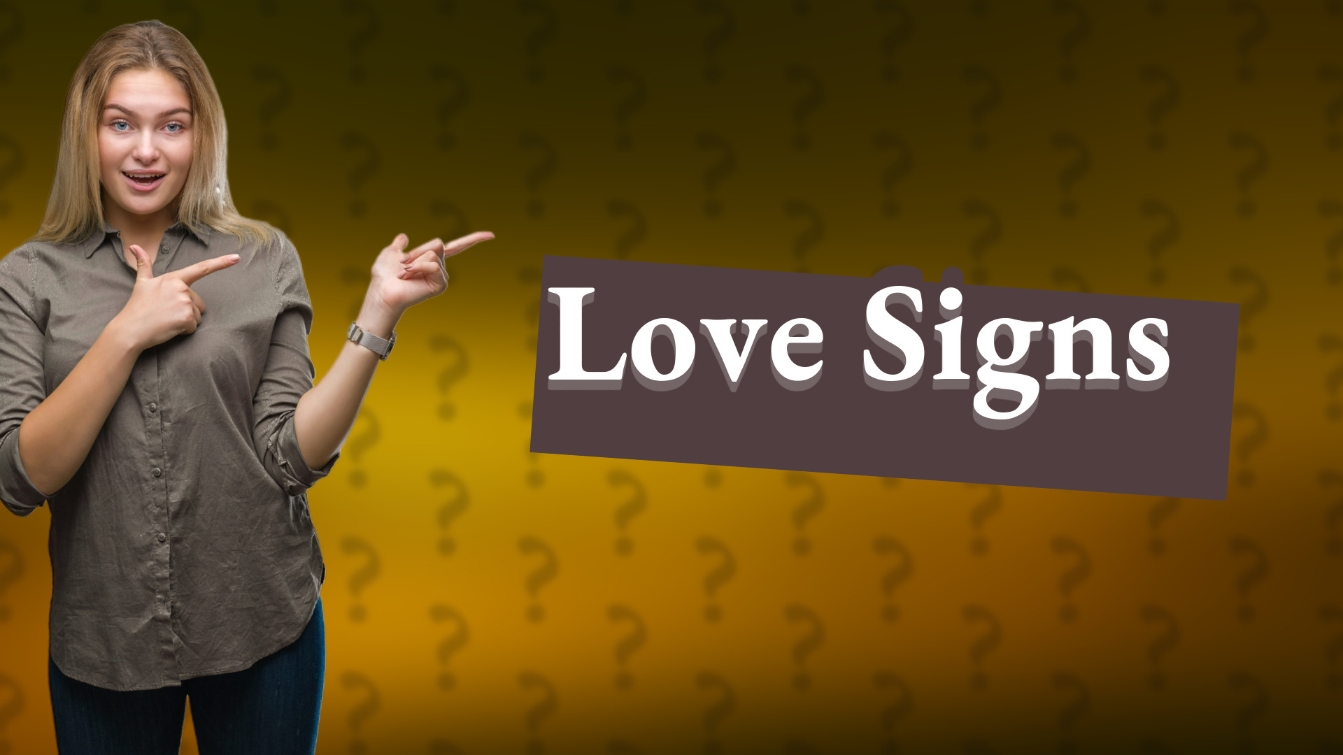 Love Signs