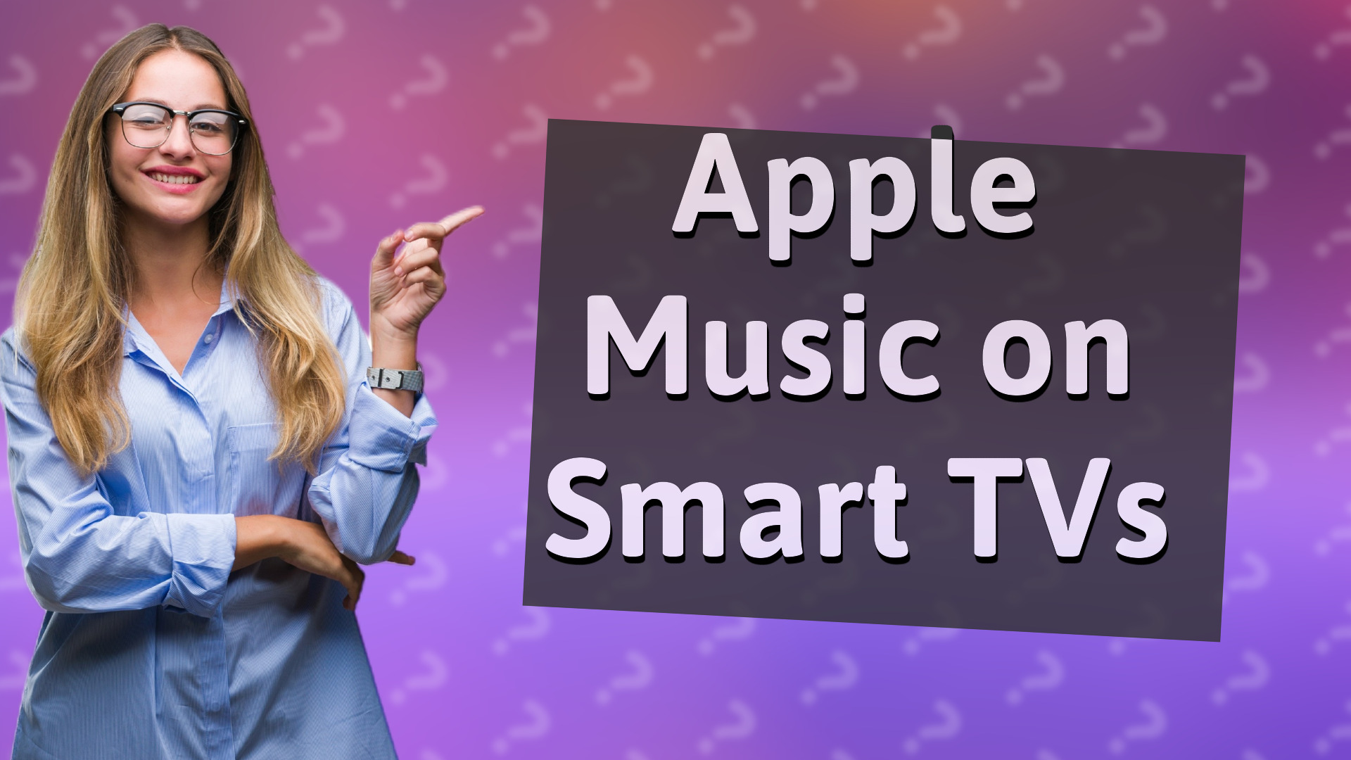 Apple Music on Smart TVs