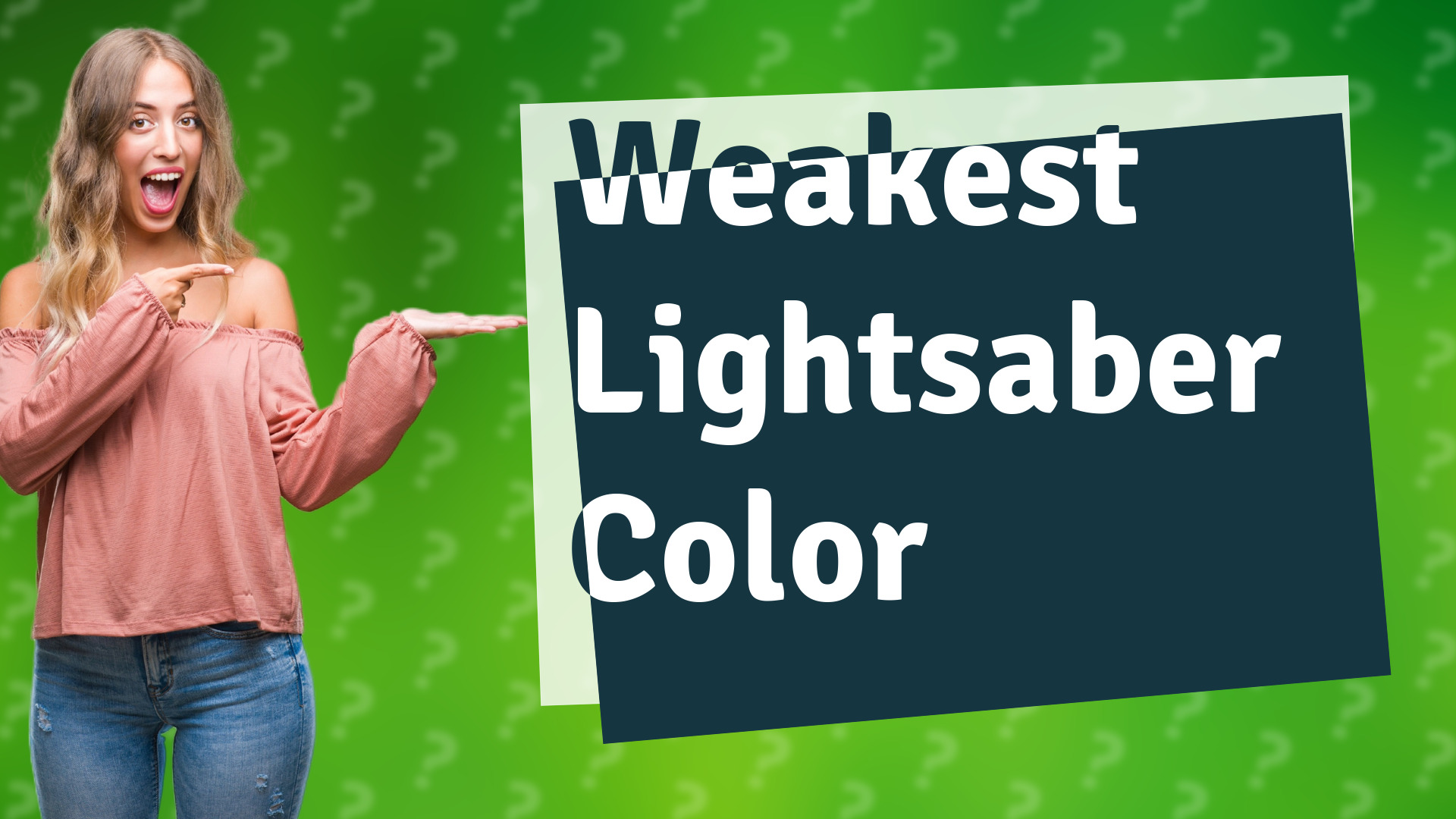 Weakest Lightsaber Color
