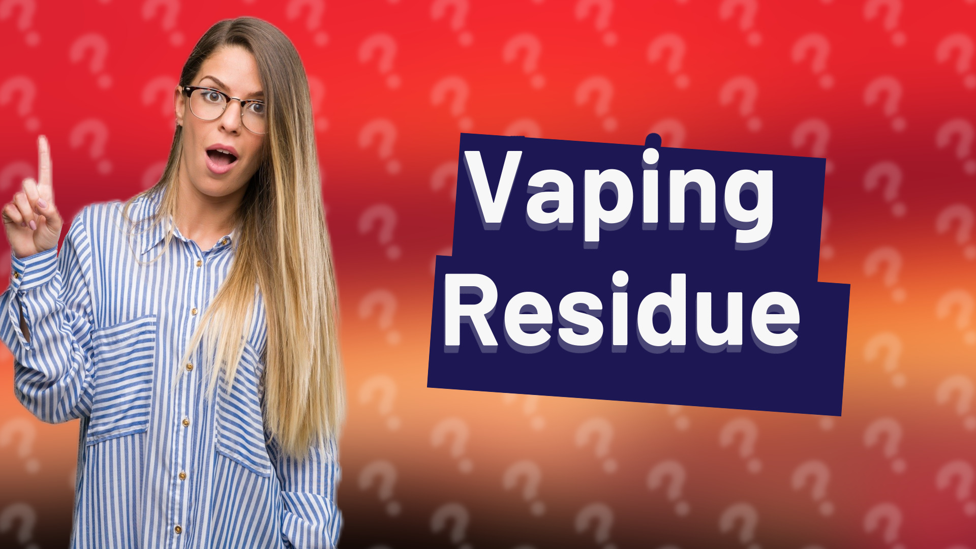 Vaping Residue