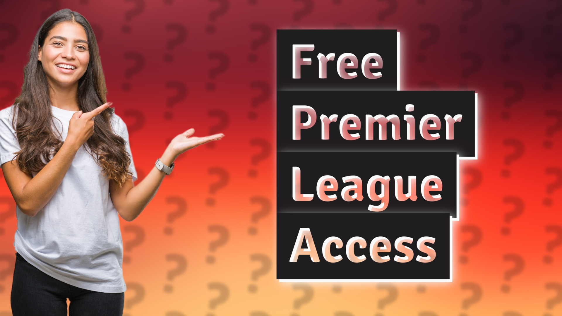 Free Premier League Access