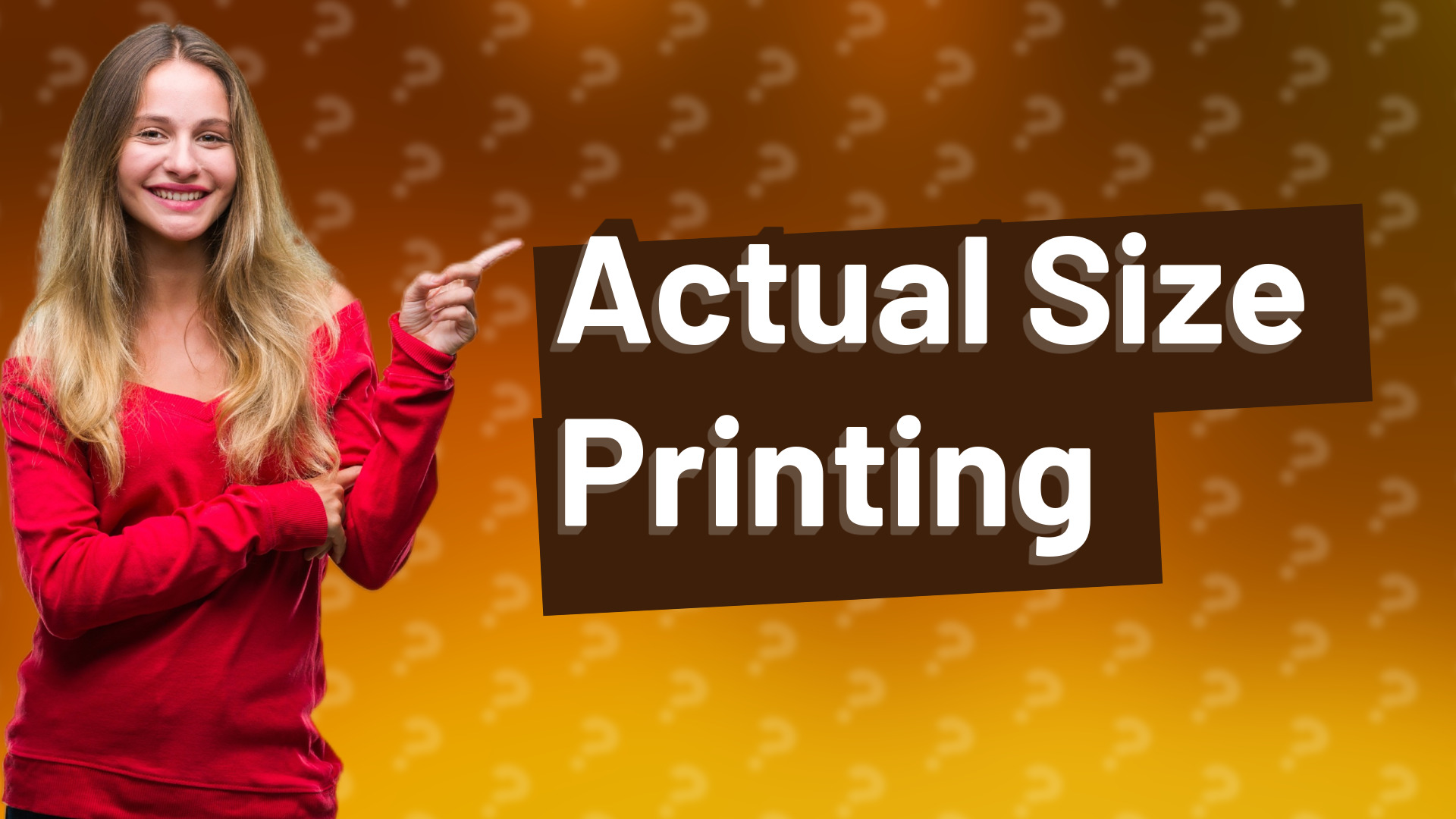 Actual Size Printing