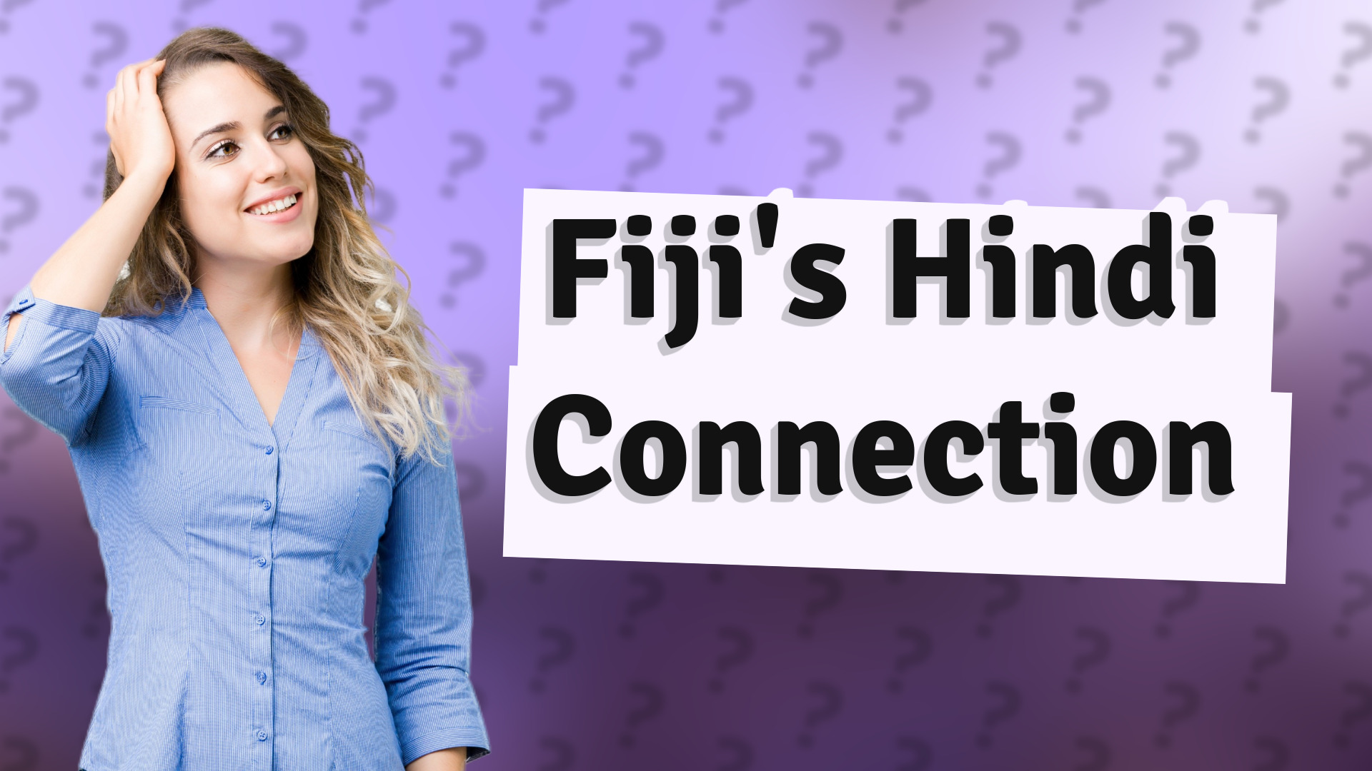 Fiji's Hindi Connection