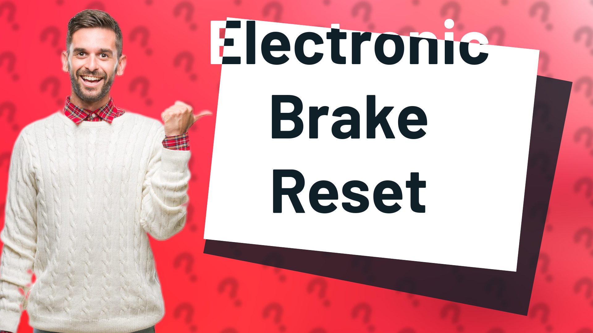 Electronic Brake Reset