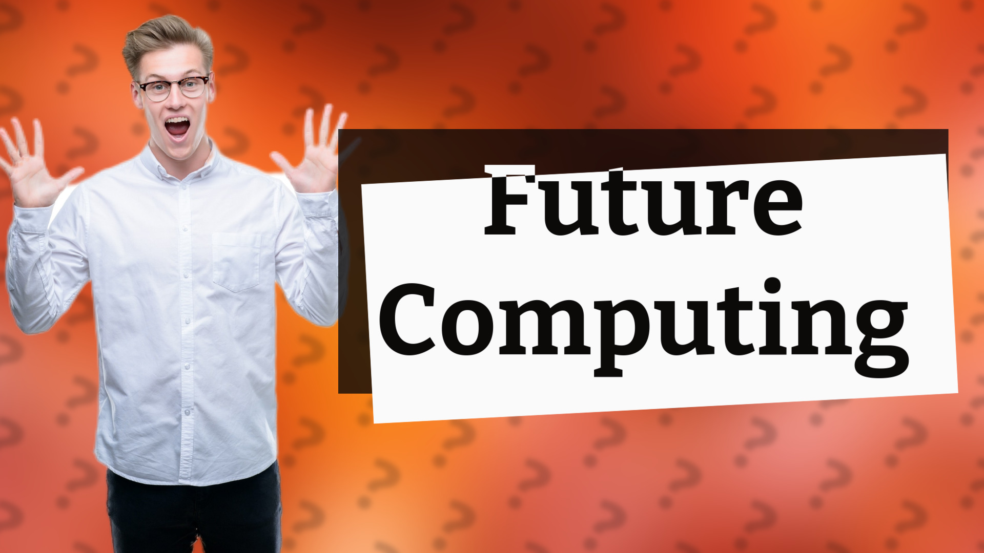 Future Computing