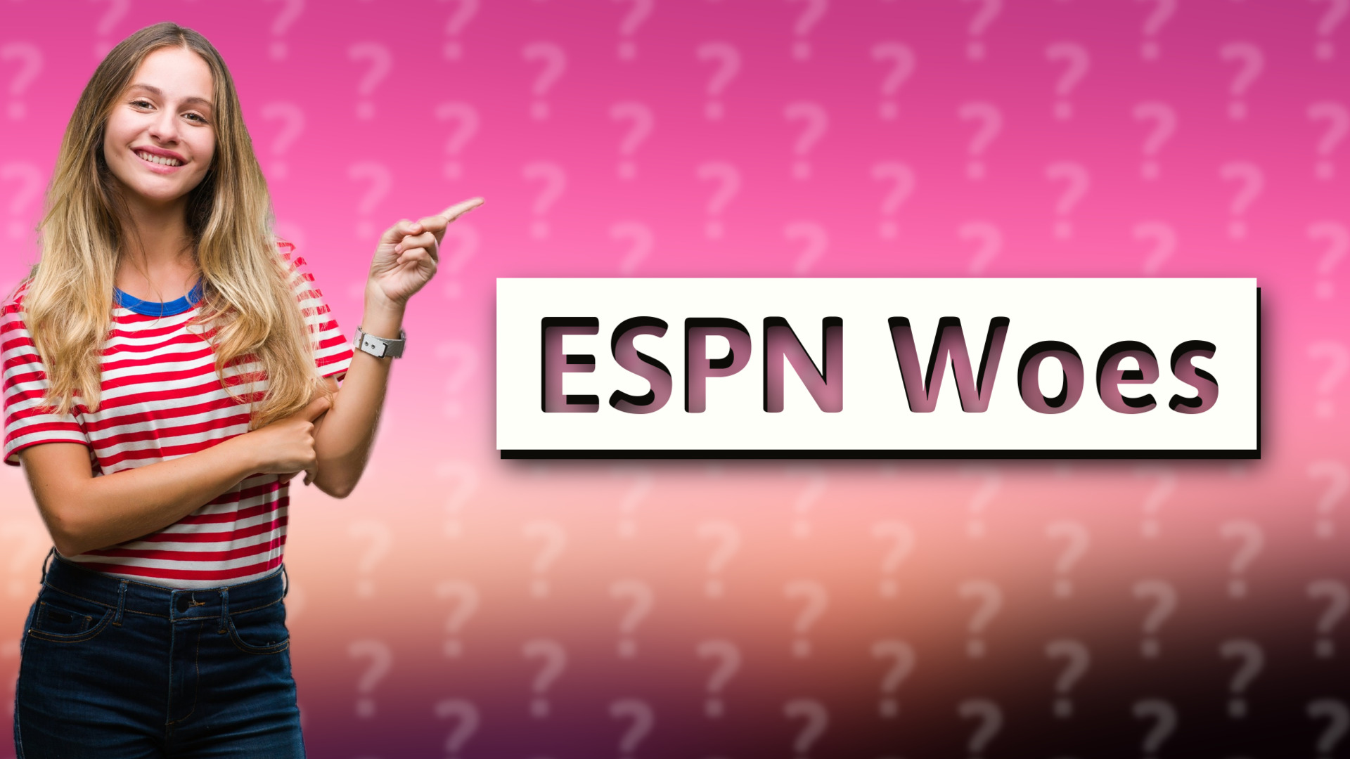 ESPN Woes