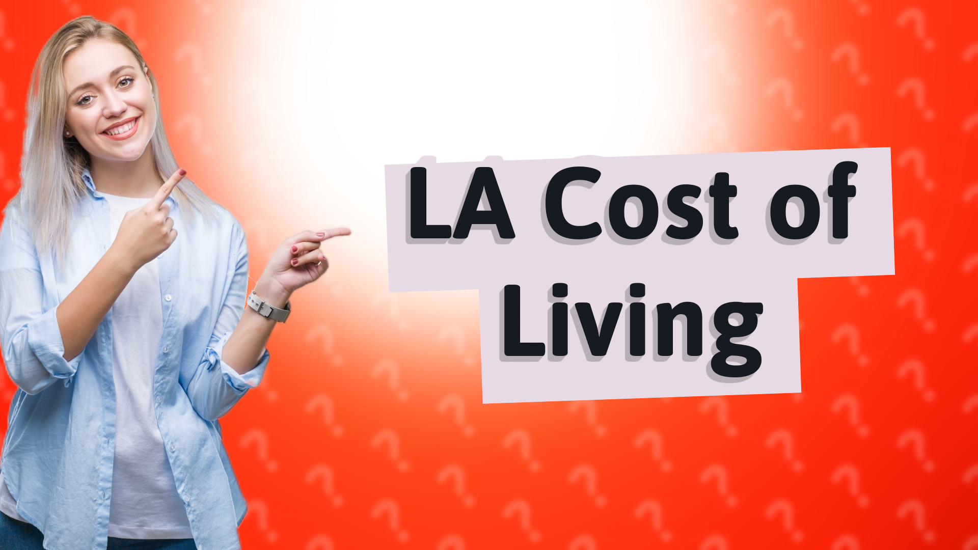 LA Cost of Living