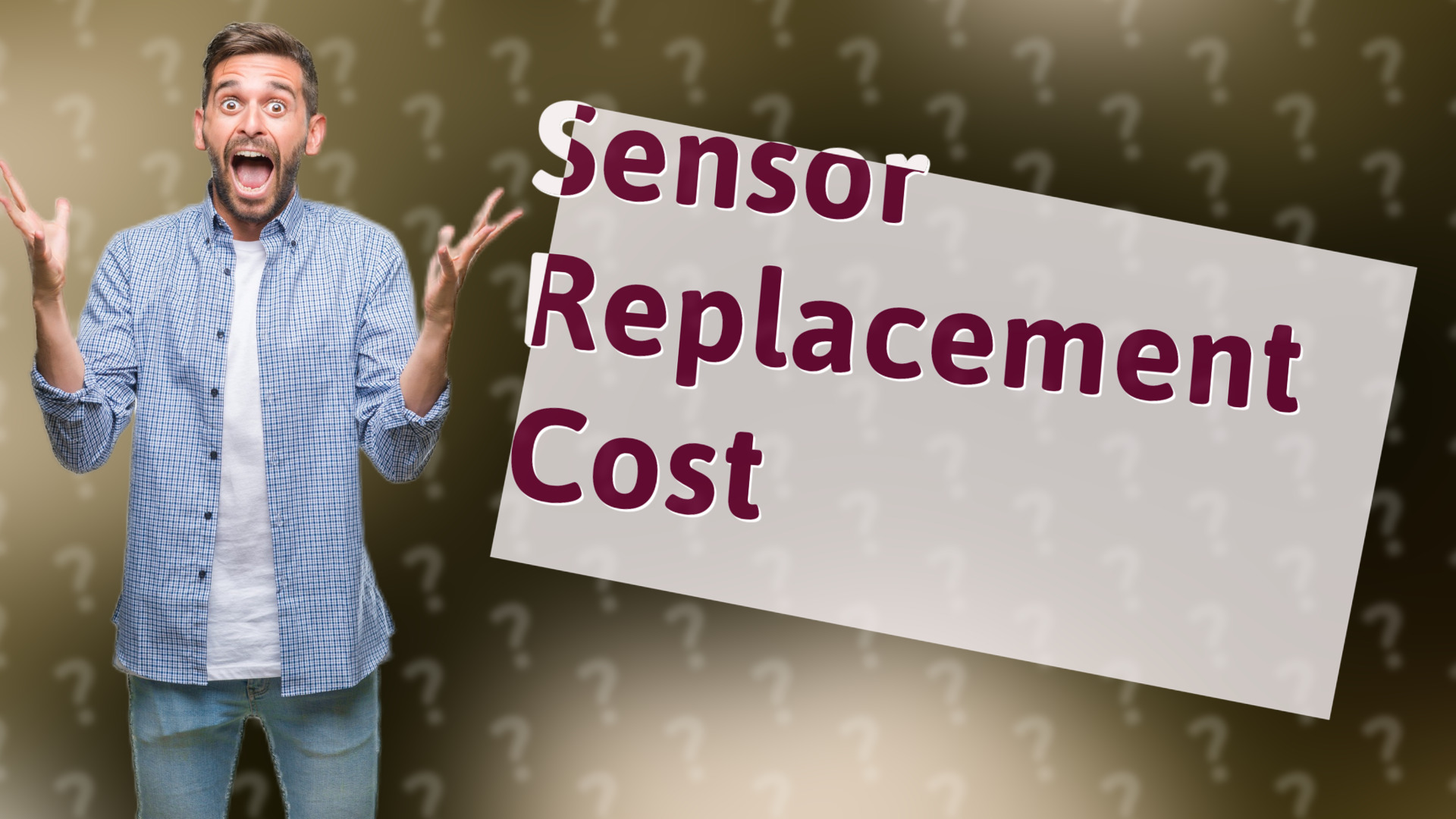 Sensor Replacement Cost