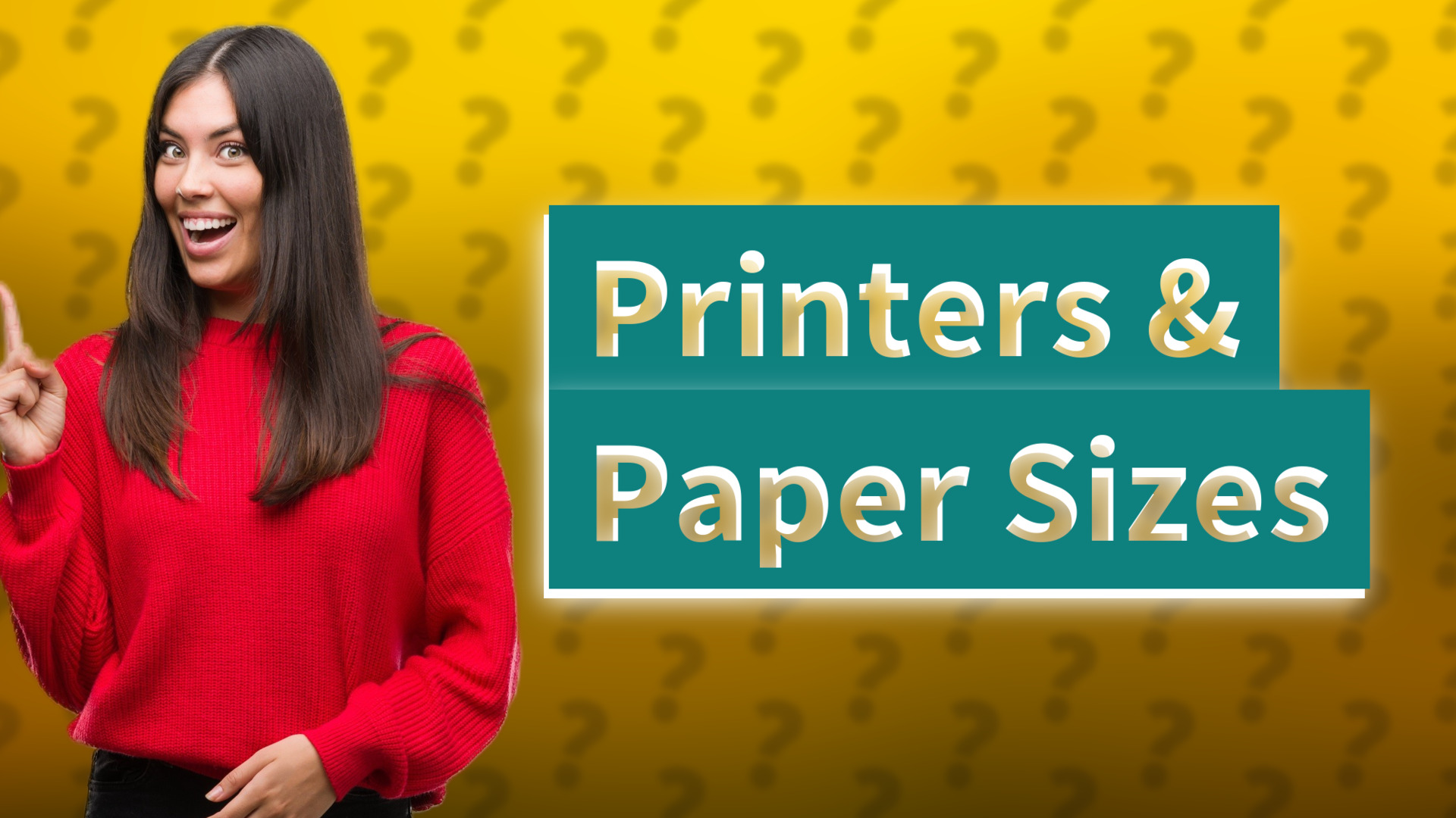 Printers & Paper Sizes
