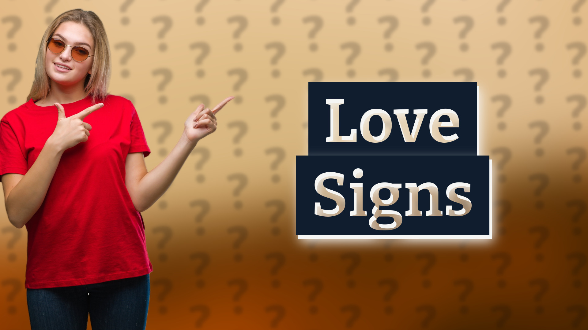 Love Signs