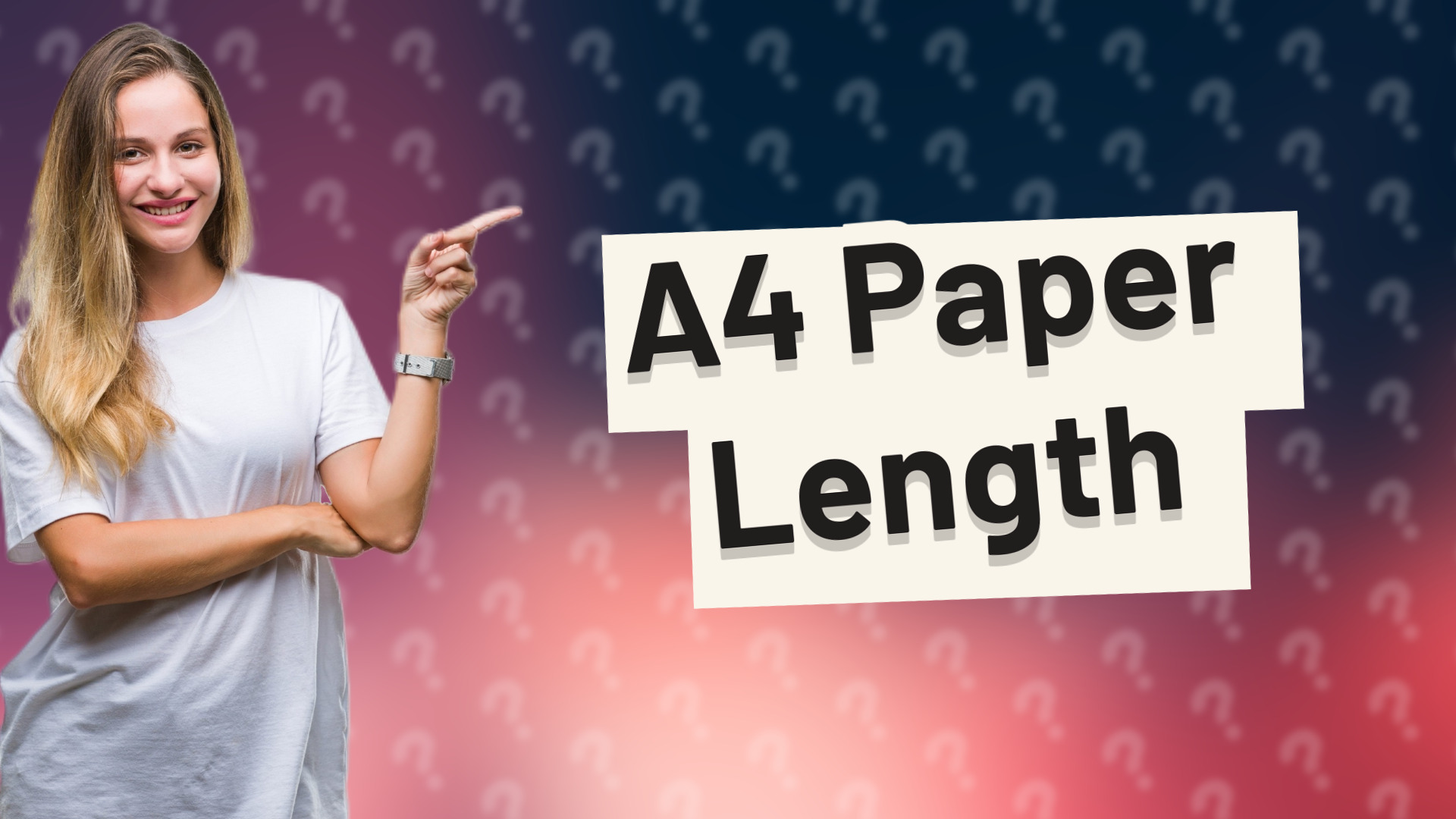 A4 Paper Length