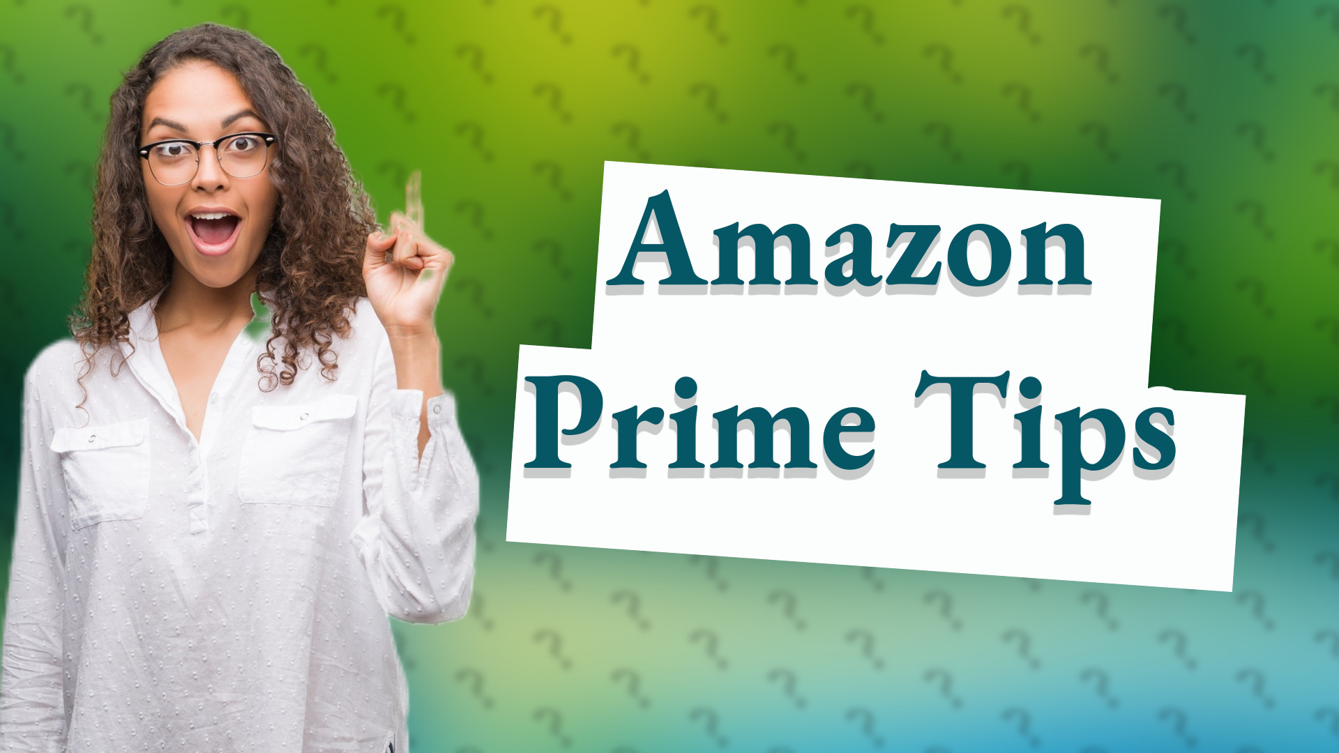 Amazon Prime Tips