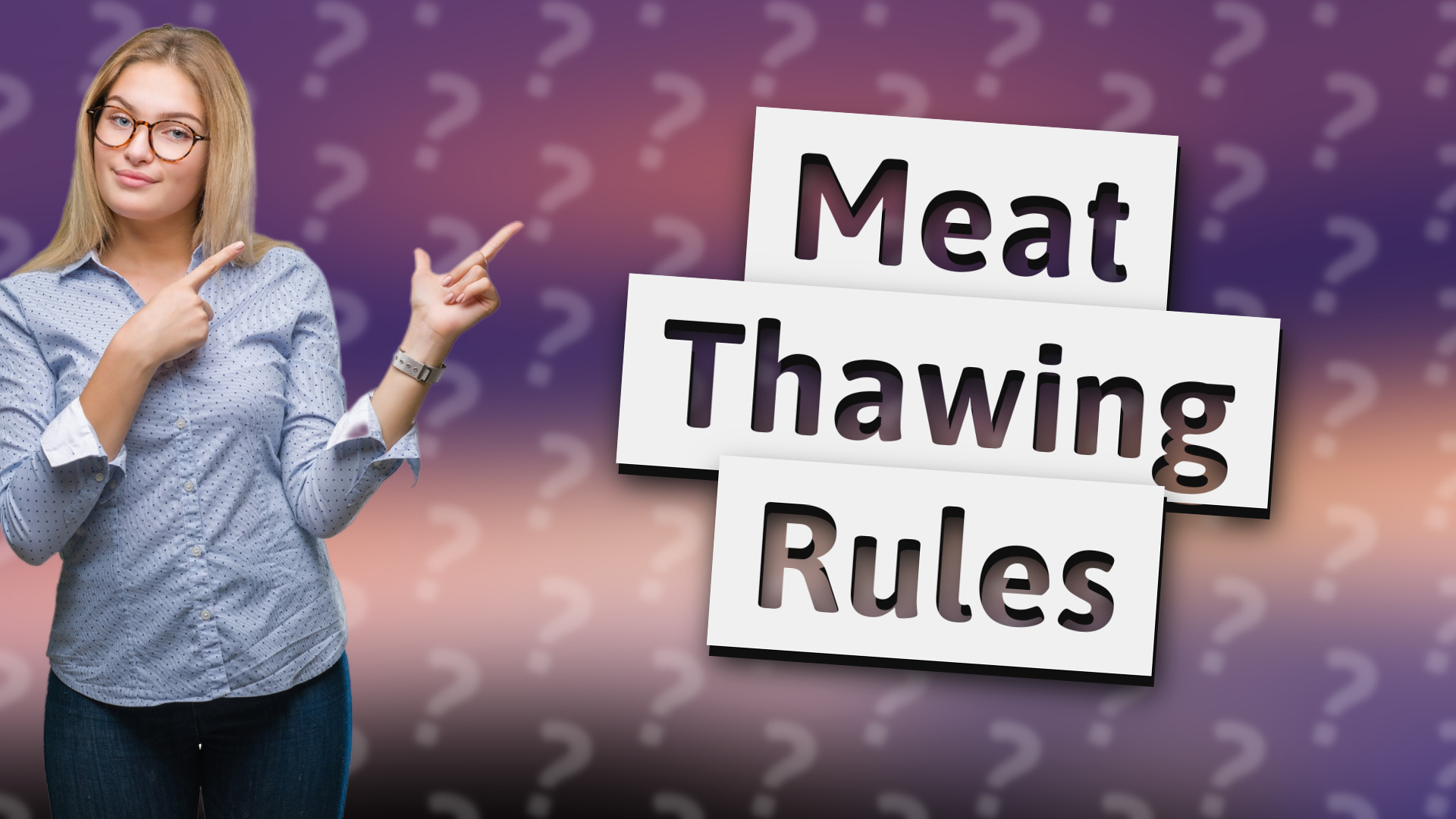 Meat Thawing Rules