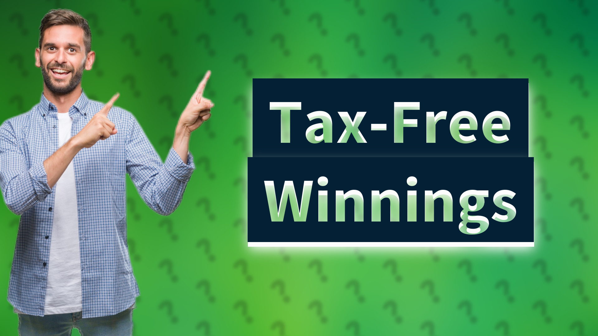 Tax-Free Winnings