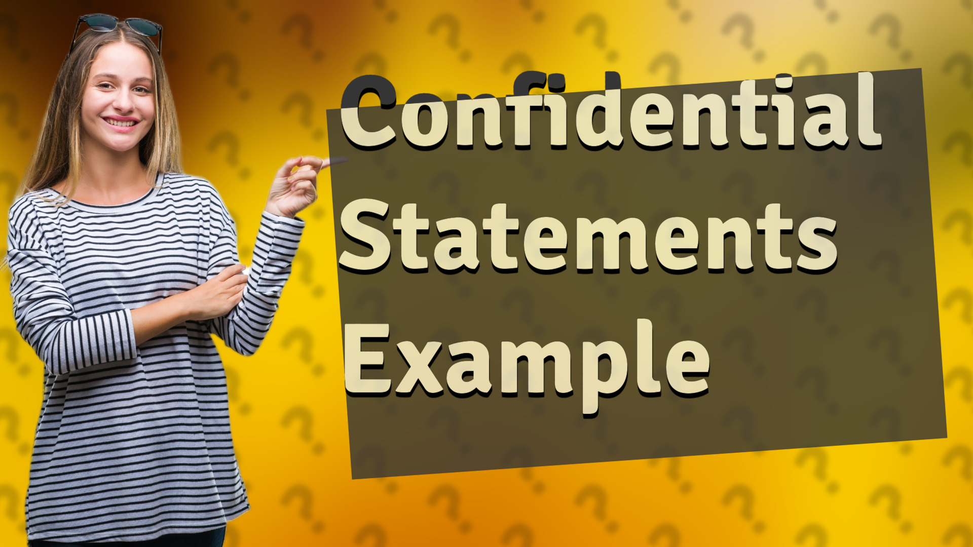 Confidential Statements Example