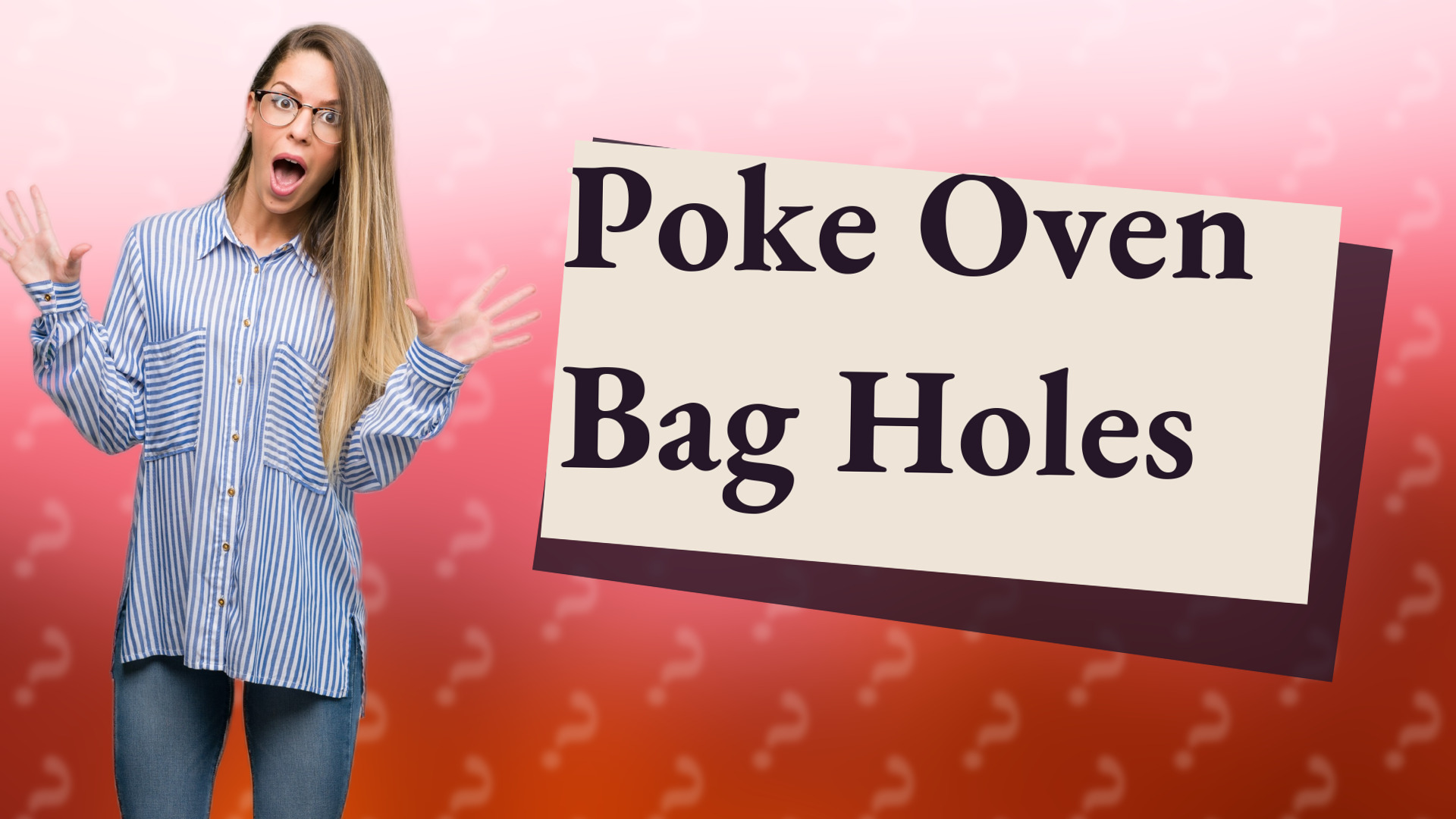 Poke Oven Bag Holes