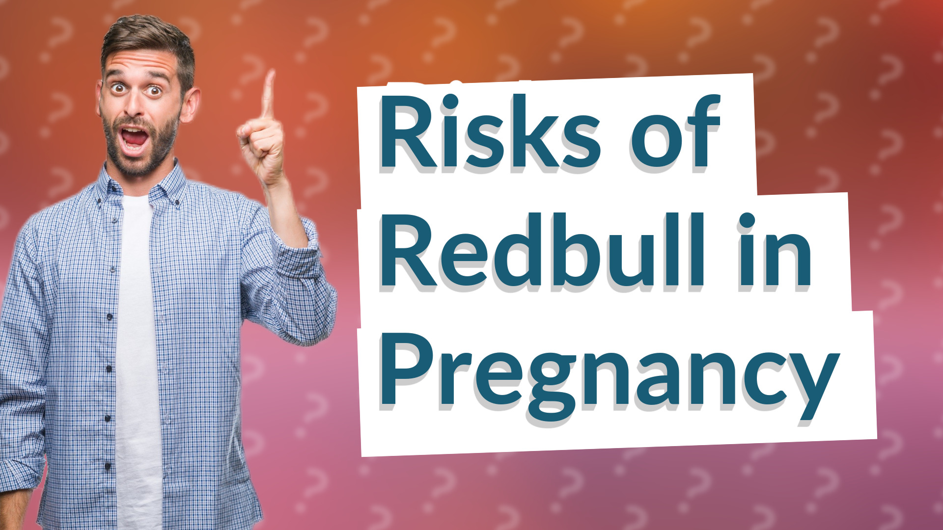 Risks of Redbull in Pregnancy