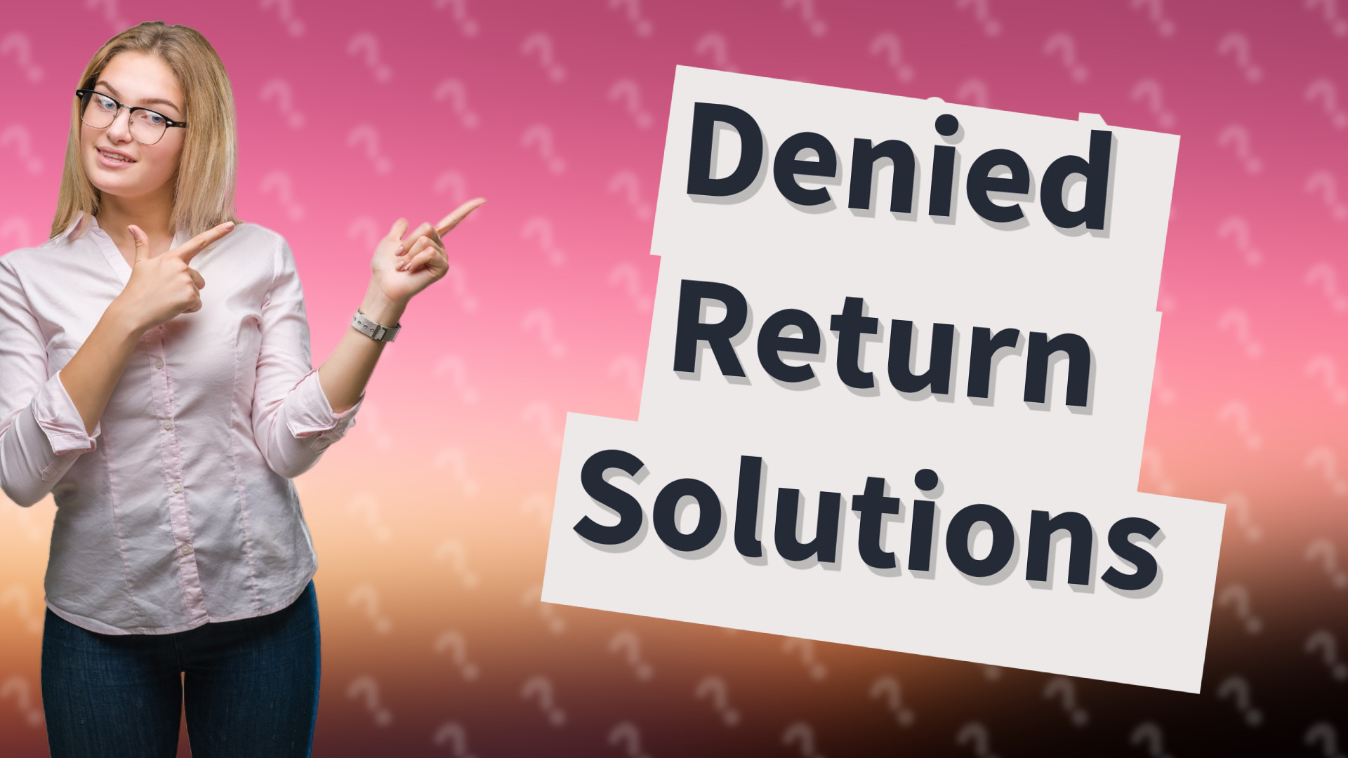 Denied Return Solutions