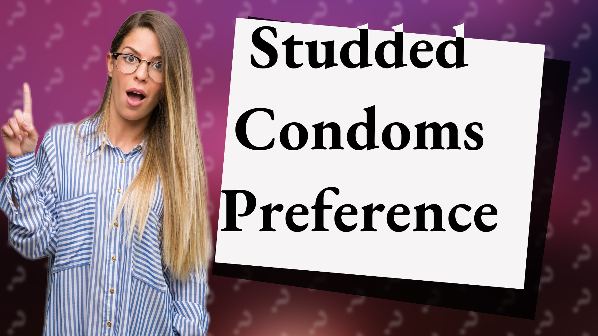 Studded Condoms Preference