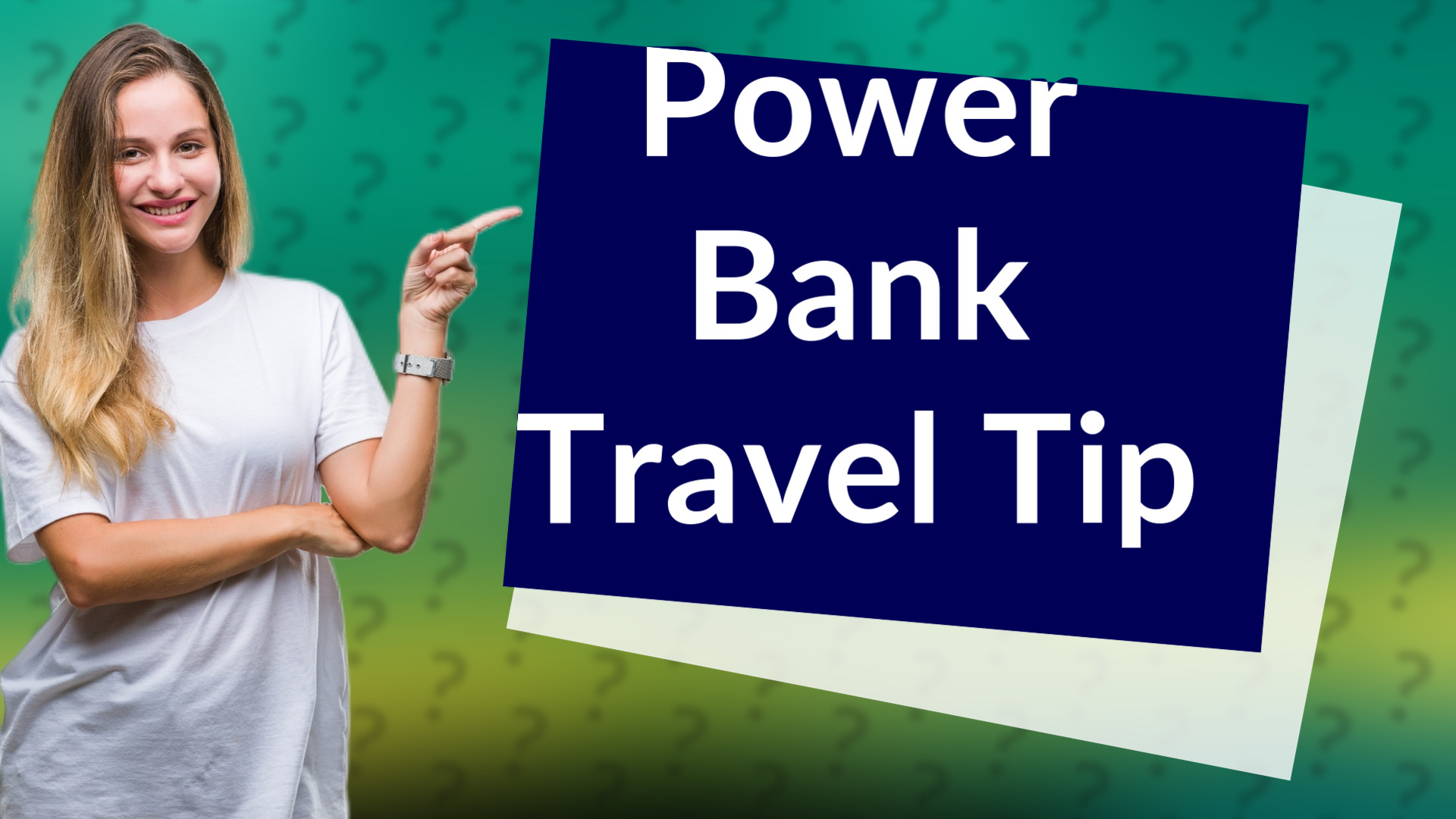 Power Bank Travel Tip