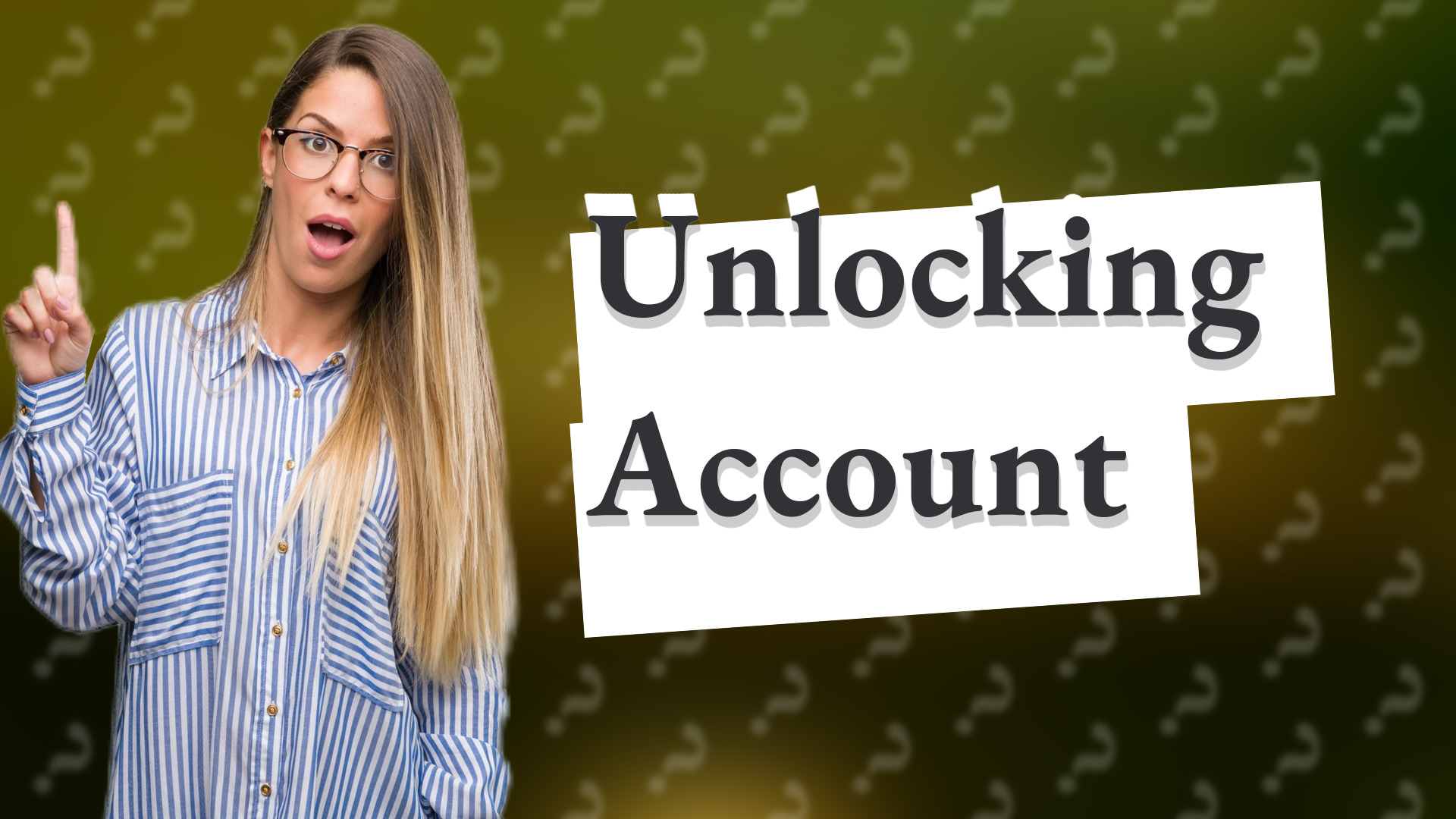 Unlocking Account
