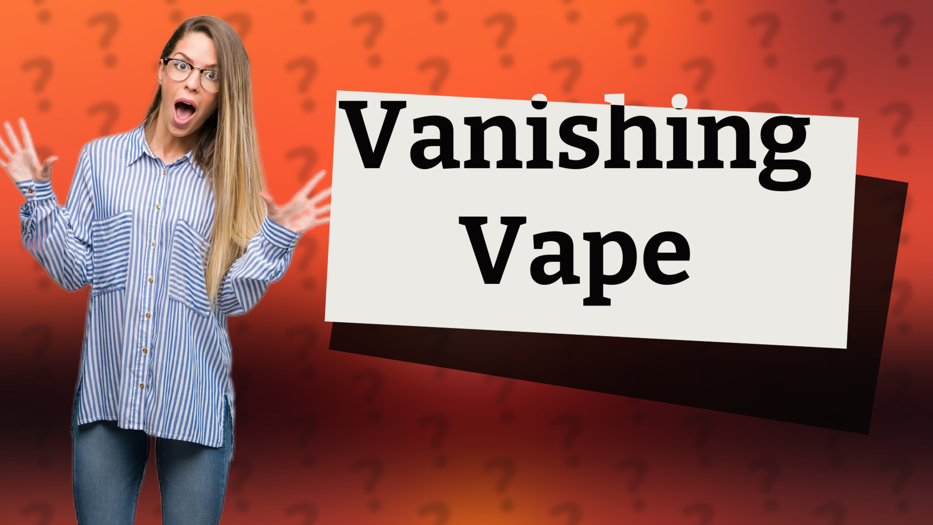 Vanishing Vape