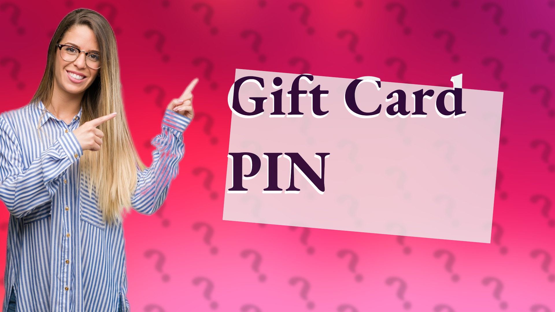 Gift Card PIN