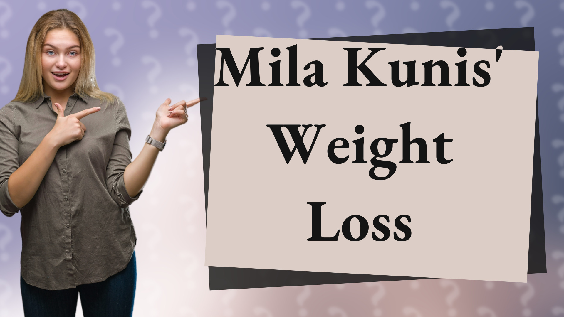 Mila Kunis' Weight Loss