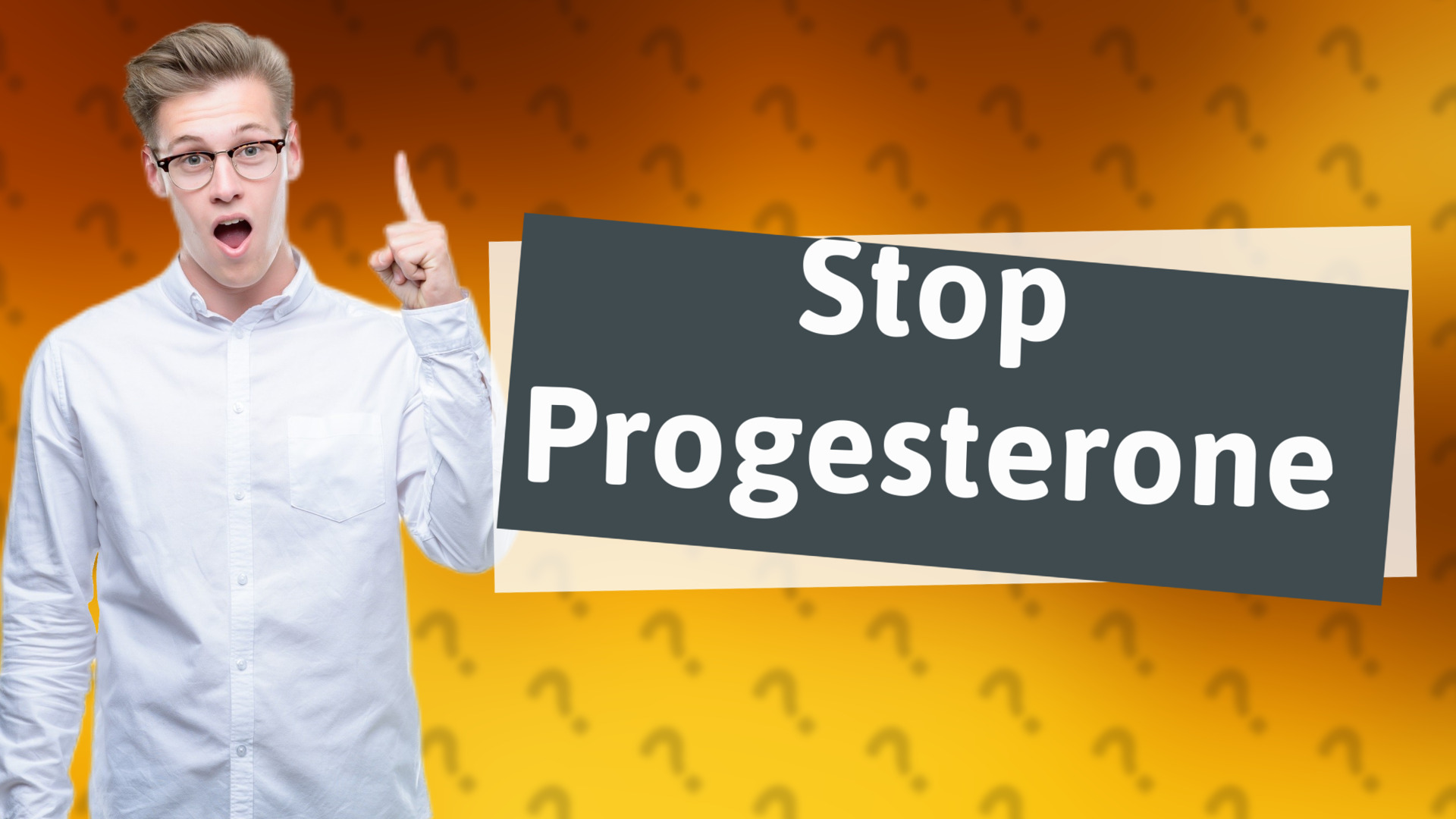 Stop Progesterone