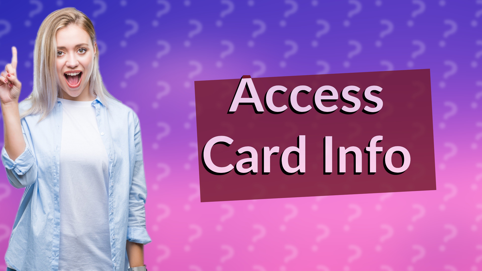 Access Card Info