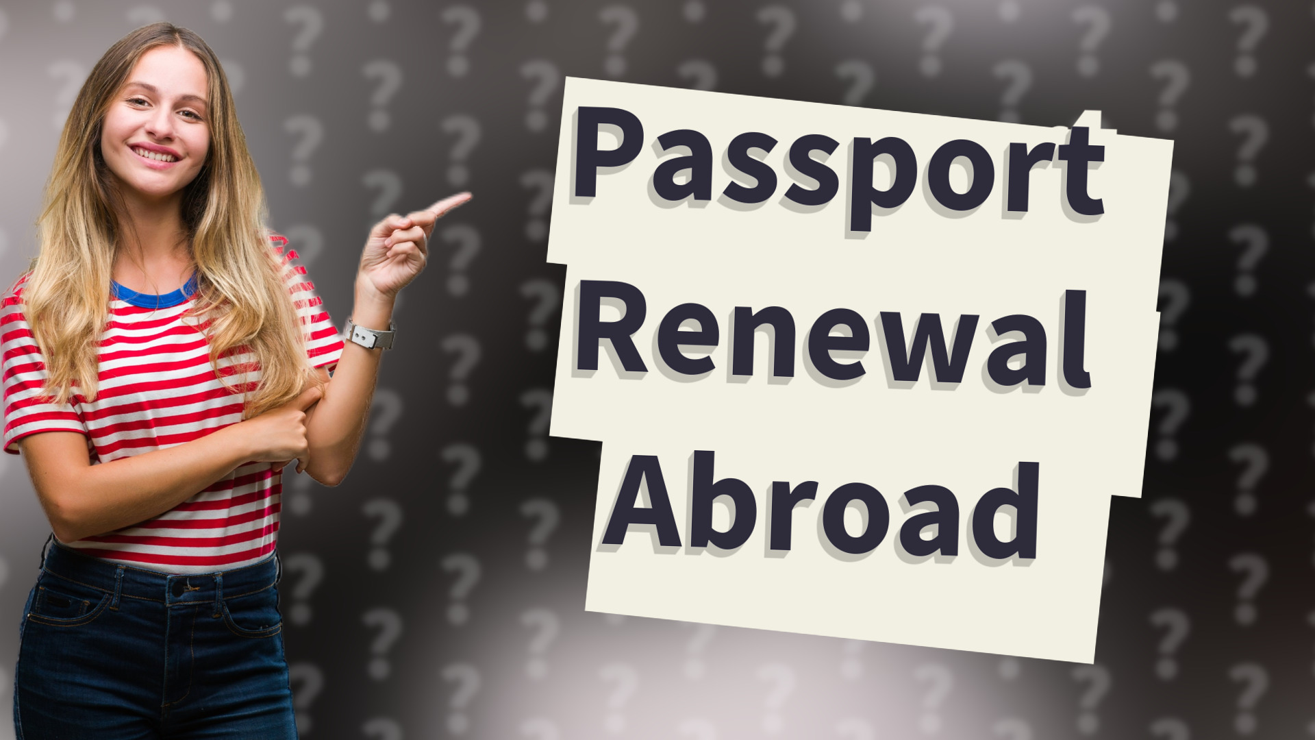 Passport Renewal Abroad