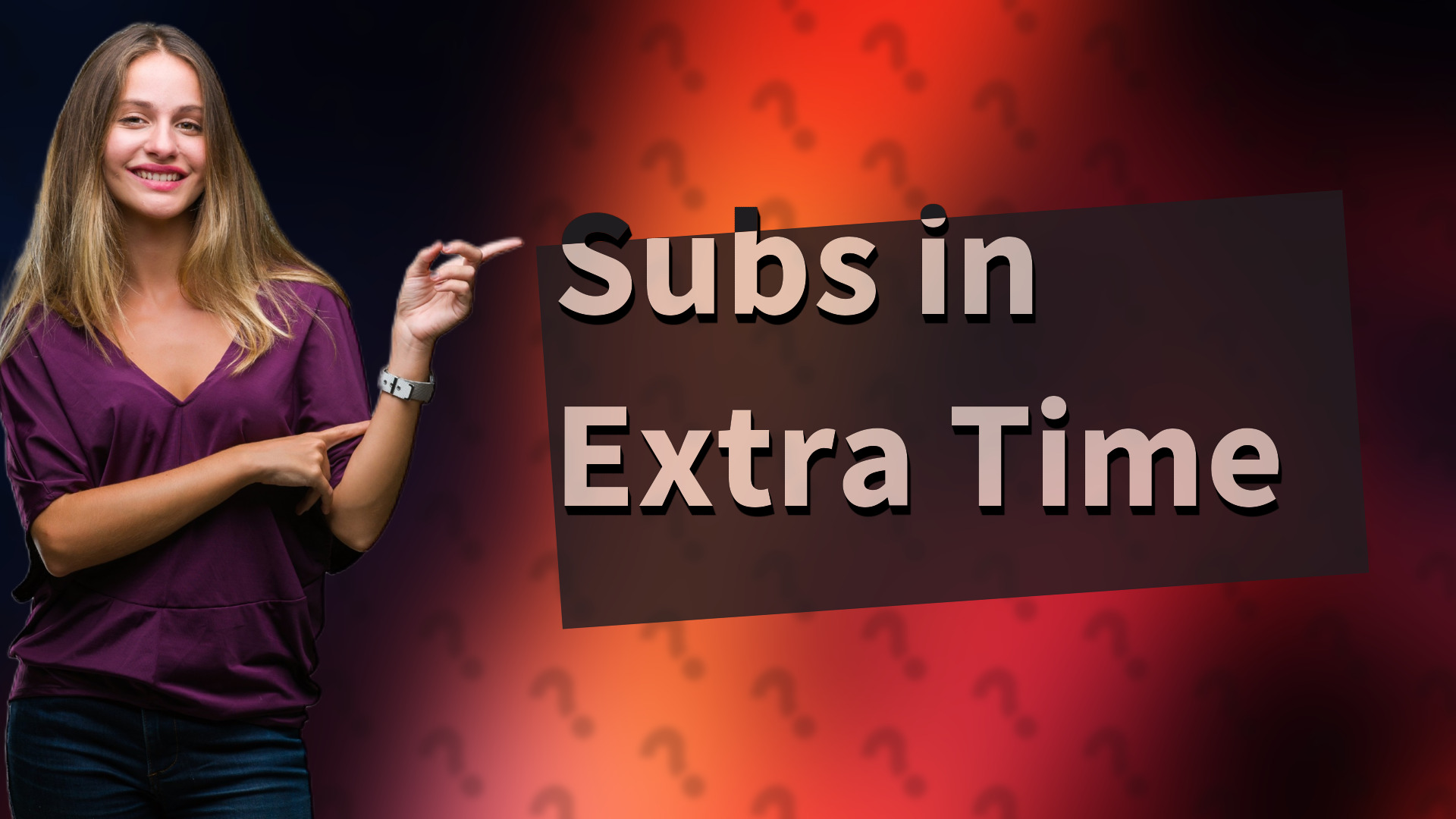 Subs in Extra Time