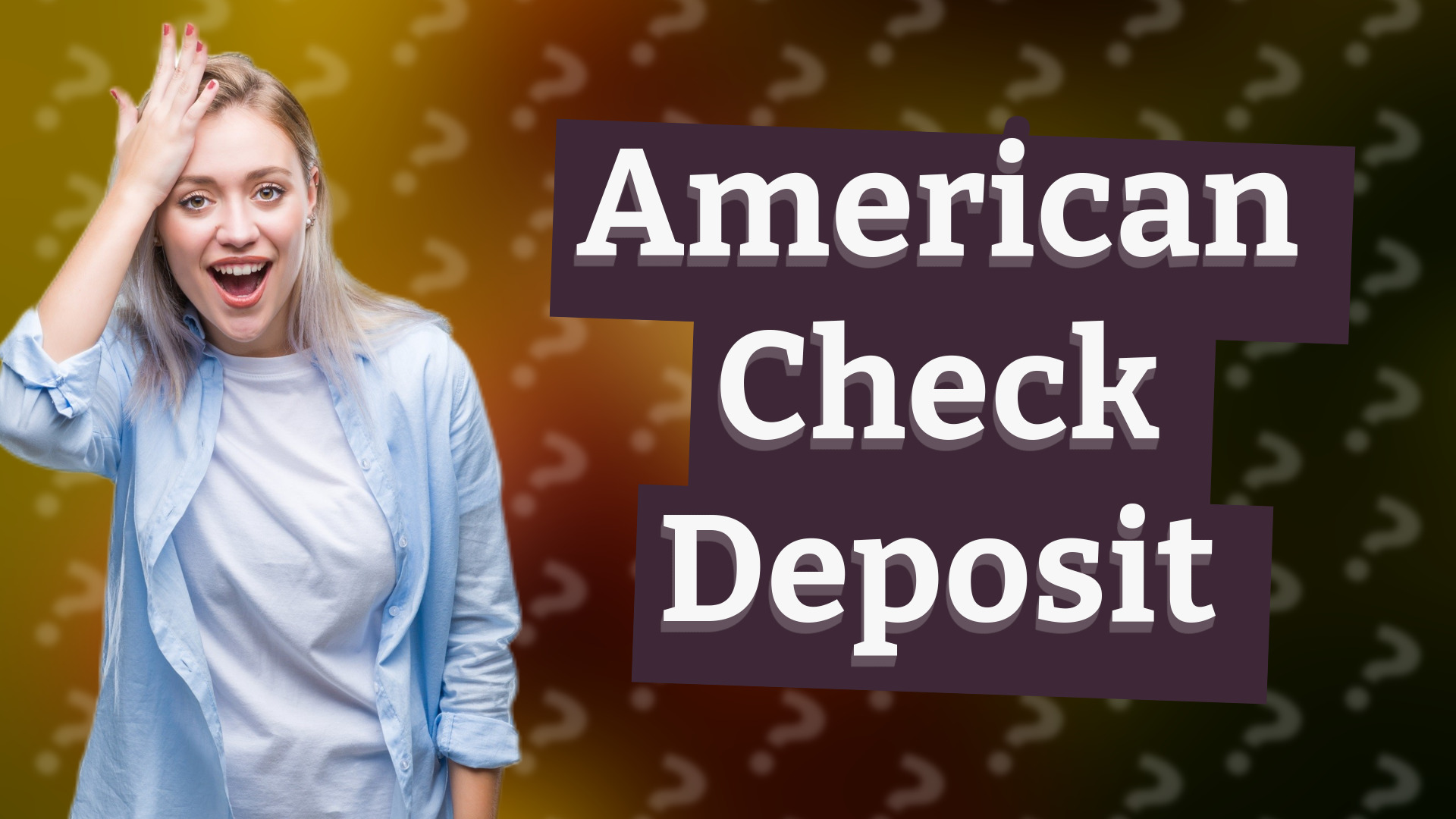 American Check Deposit